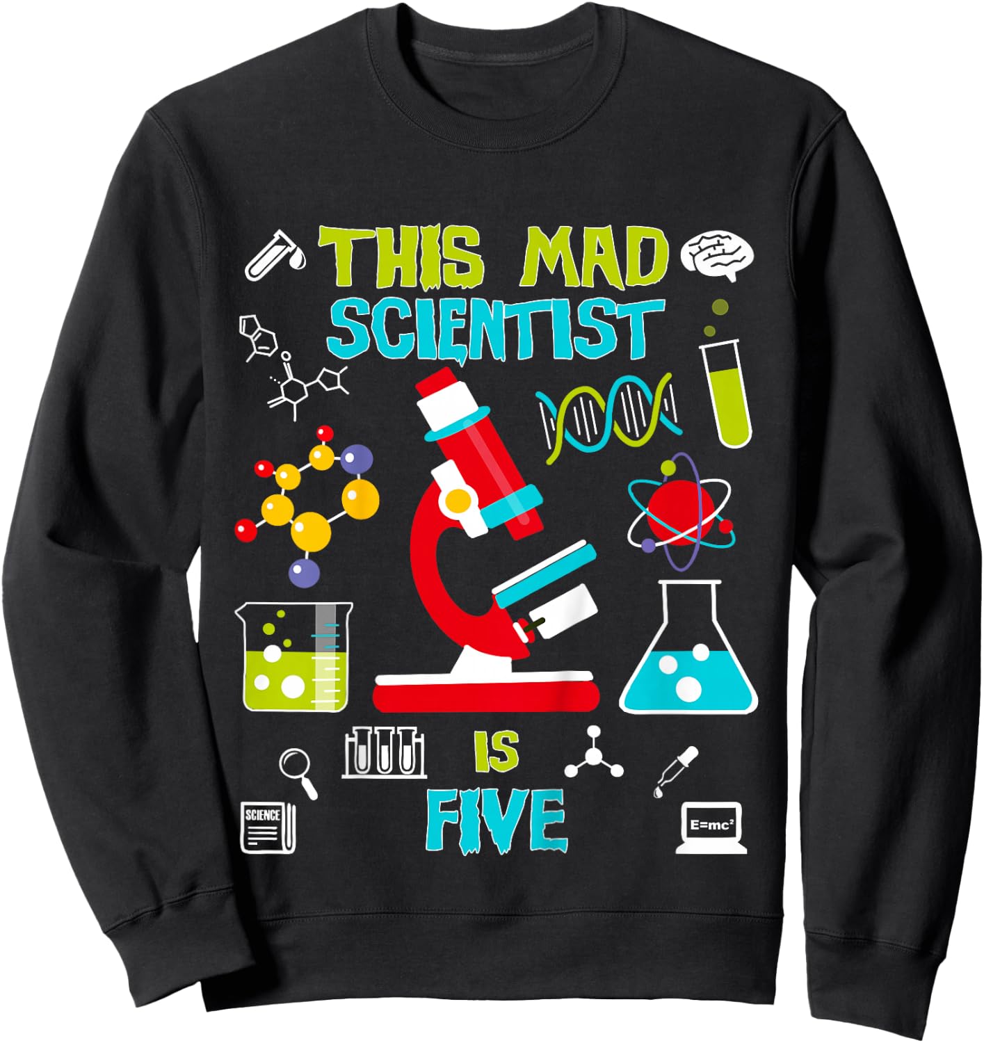 Mad Scientist Party Birthday Gift 5 Year Old Sweatshirt - Sweatshirt | Black
