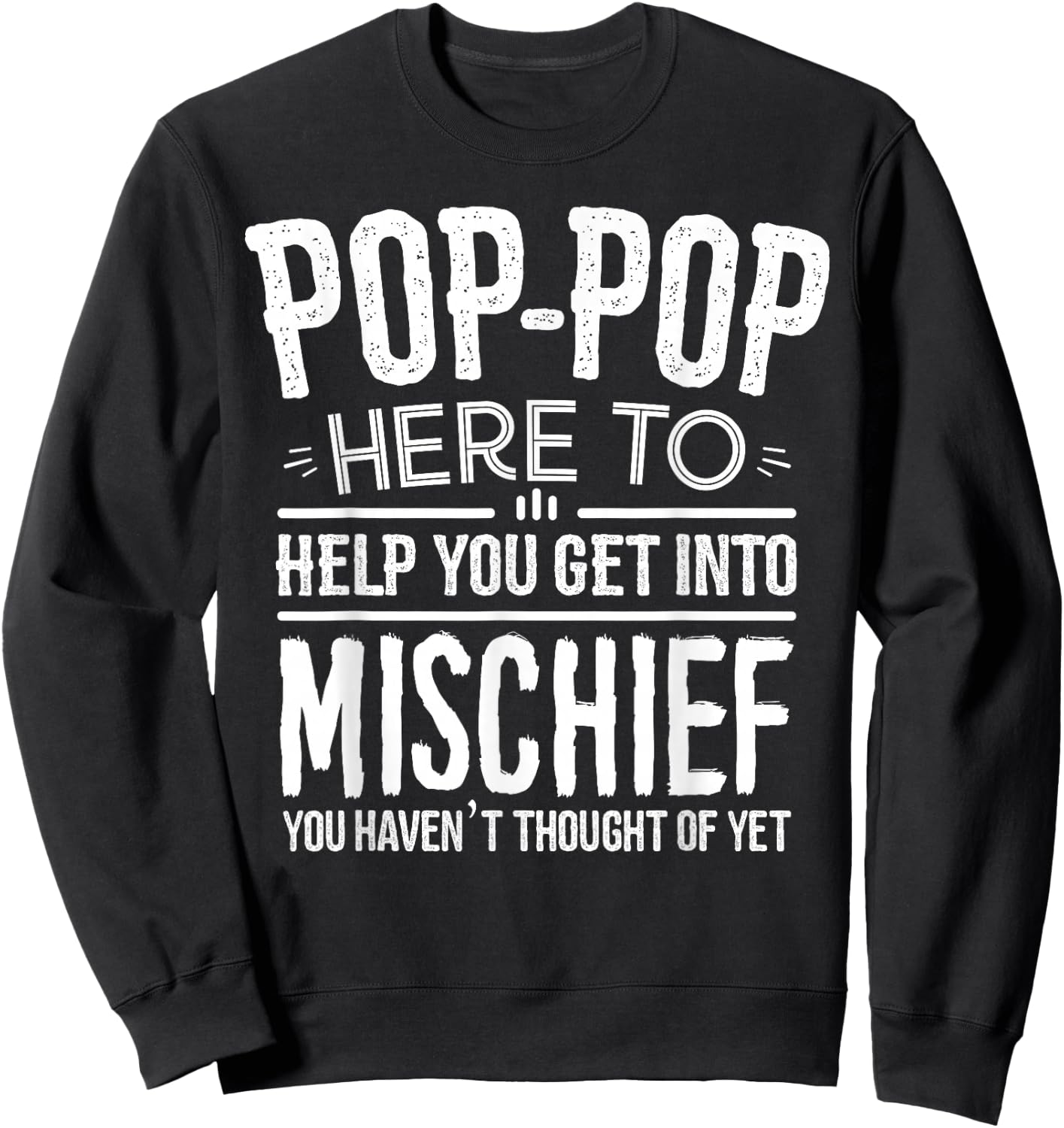 Pop-Pop Shirt from Grandchildren Grandfather Pop-Pop Sweatshirt - Sweatshirt | Black