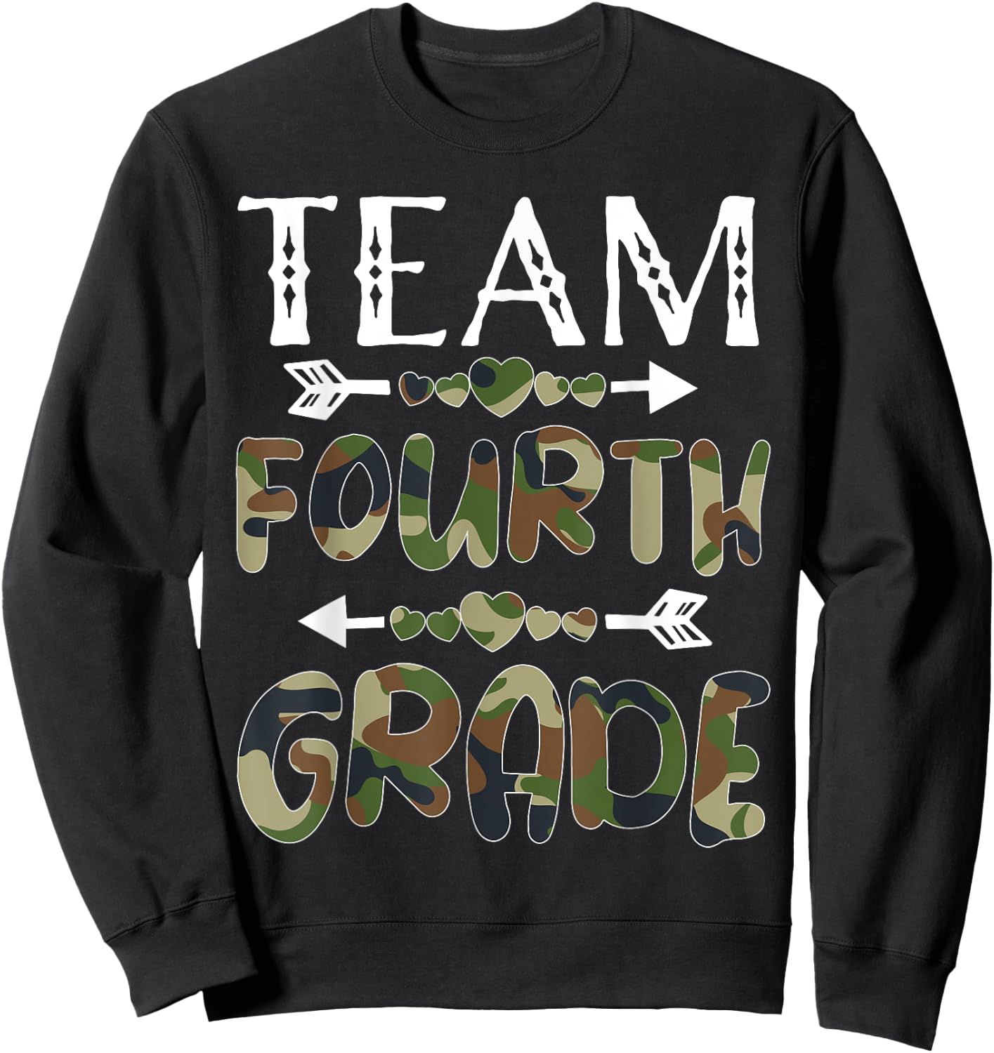 Team Fourth Grade Back To School 1st Day Camo Teachers Men Women Girls Kids Sweatshirt - Sweatshirt | Black