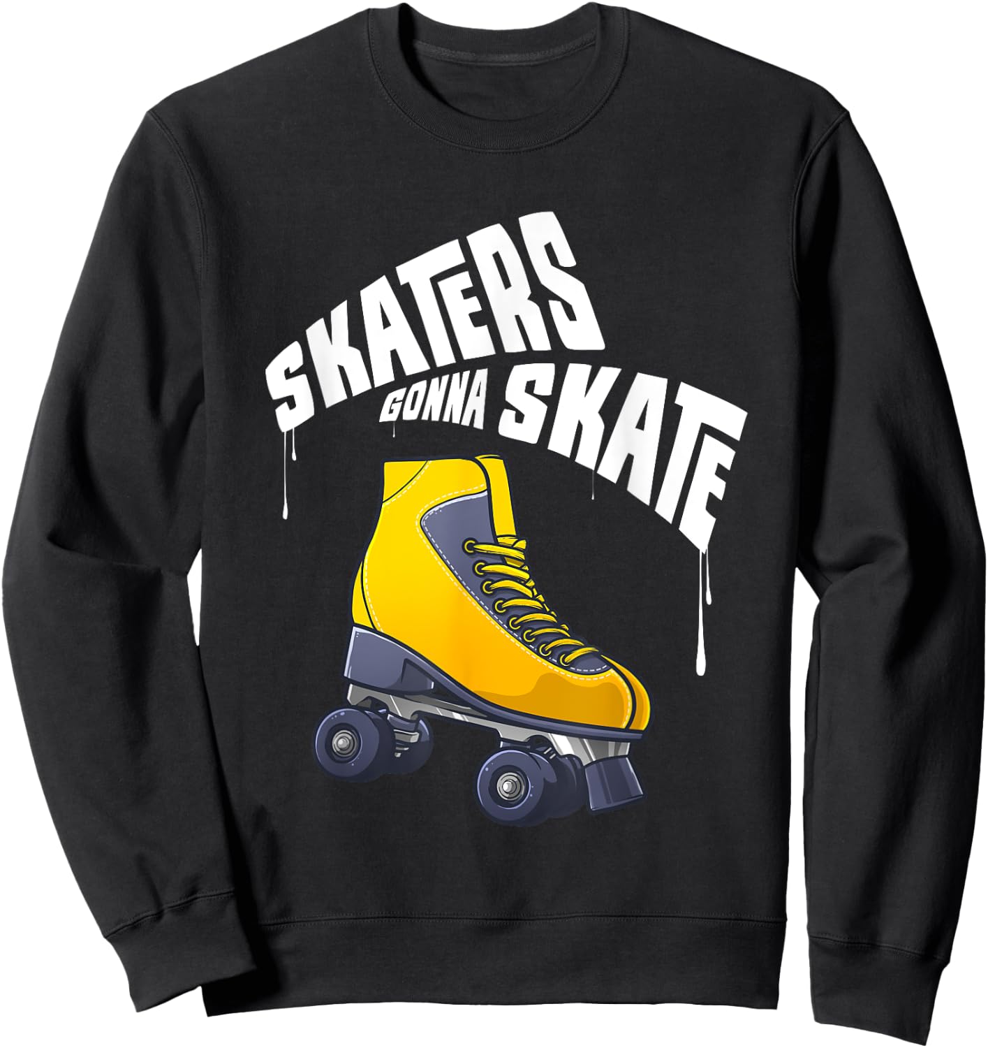 Funny Roller Skating Art Men Women Boys Girls Roller Skater Sweatshirt - Sweatshirt | Black