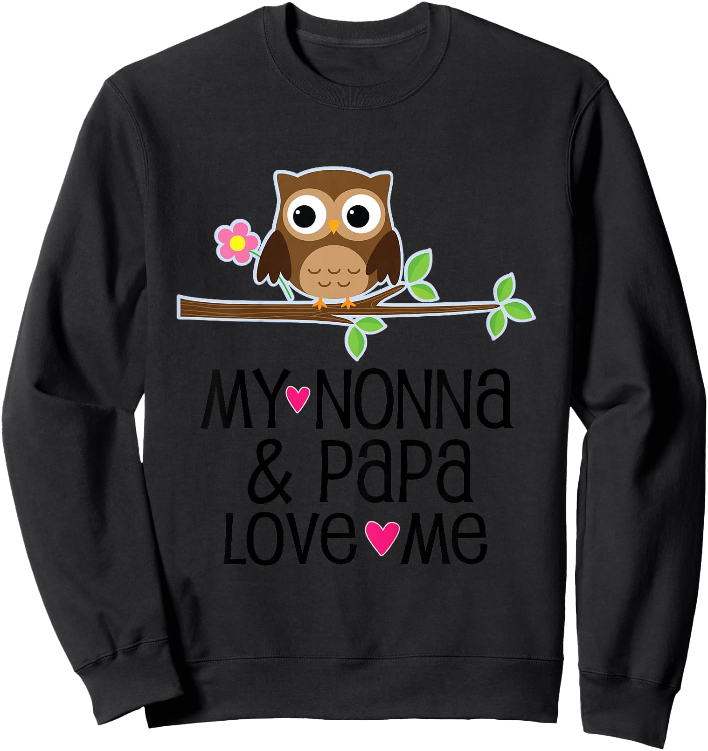 Kids My Nonna and Papa Love Me Grandchild Owl Sweatshirt - Sweatshirt | Black
