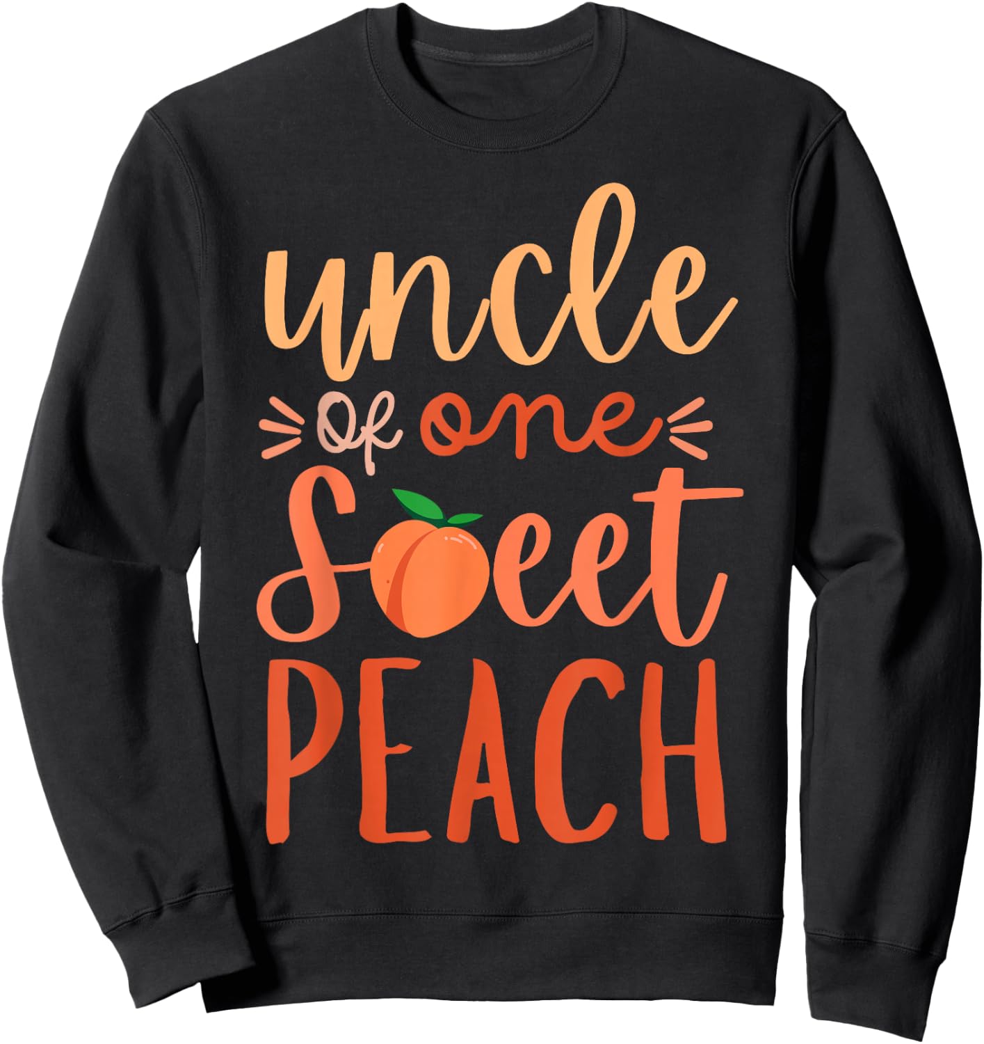 Uncle of The Sweet One Peach 1st Birthday Family Matching Sweatshirt - Sweatshirt | Black