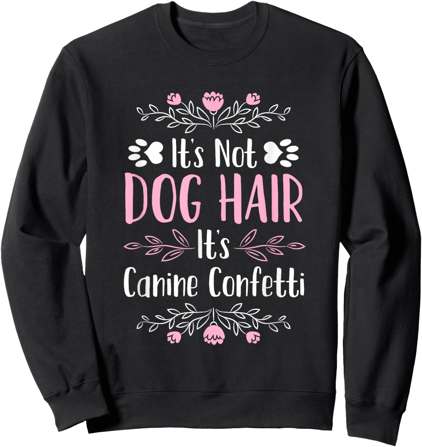 Cute Funny Dog Groomer Women Dog Grooming Sweatshirt - Sweatshirt | Black