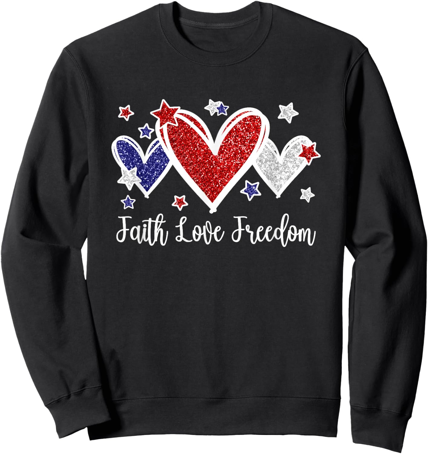 Faith Love Freedom Patriotic American Flag Hearts Sweatshirt - Sweatshirt | Black