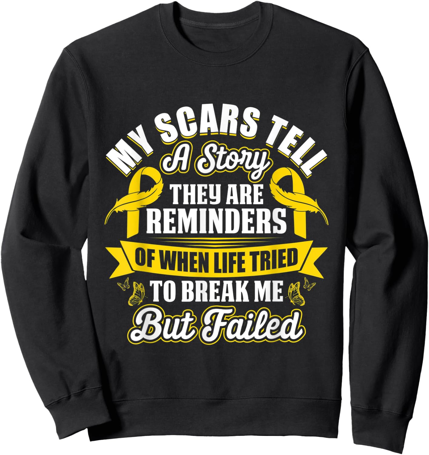 My Scars Tell a Story Childhood Cancer Ribbon Awareness Sweatshirt - Sweatshirt | Black