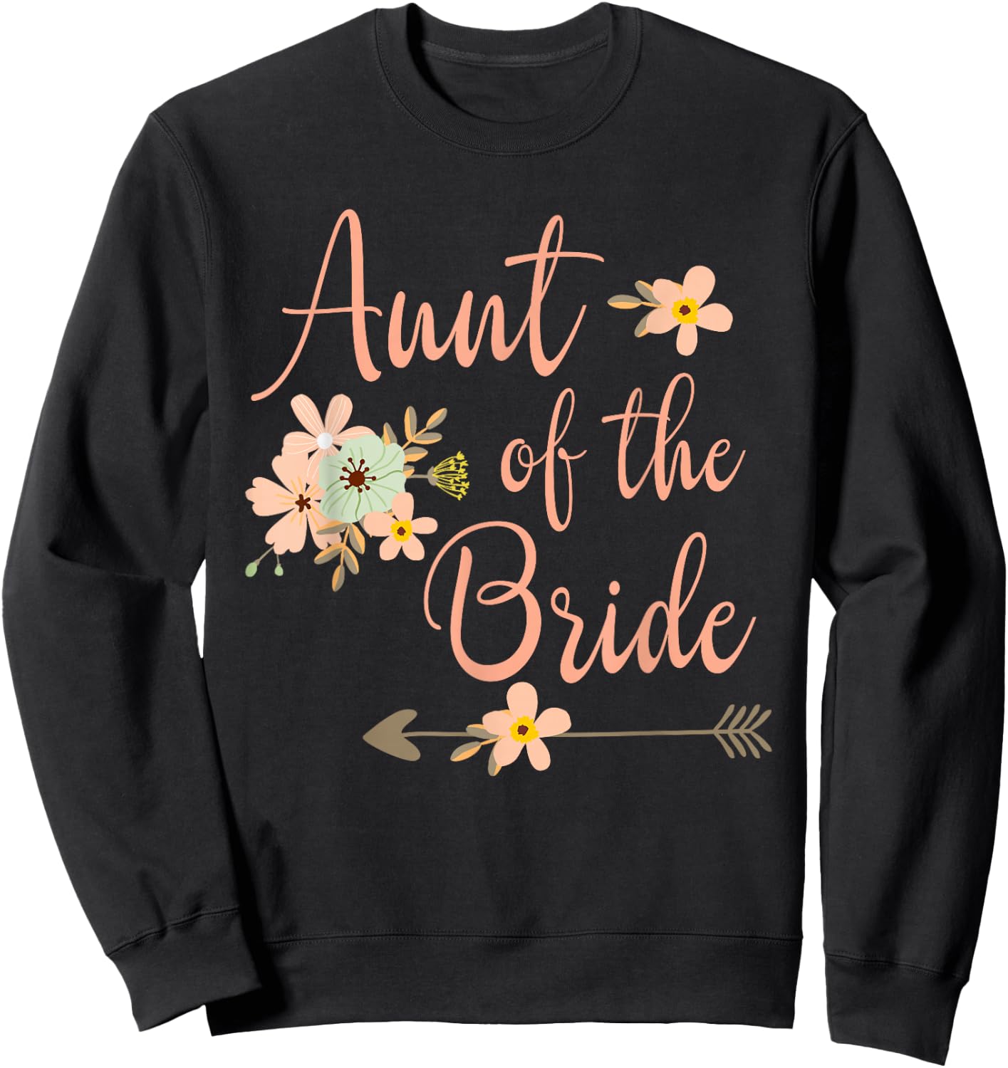 Aunt of the Bride - Party Wedding Sweatshirt - Sweatshirt | Black