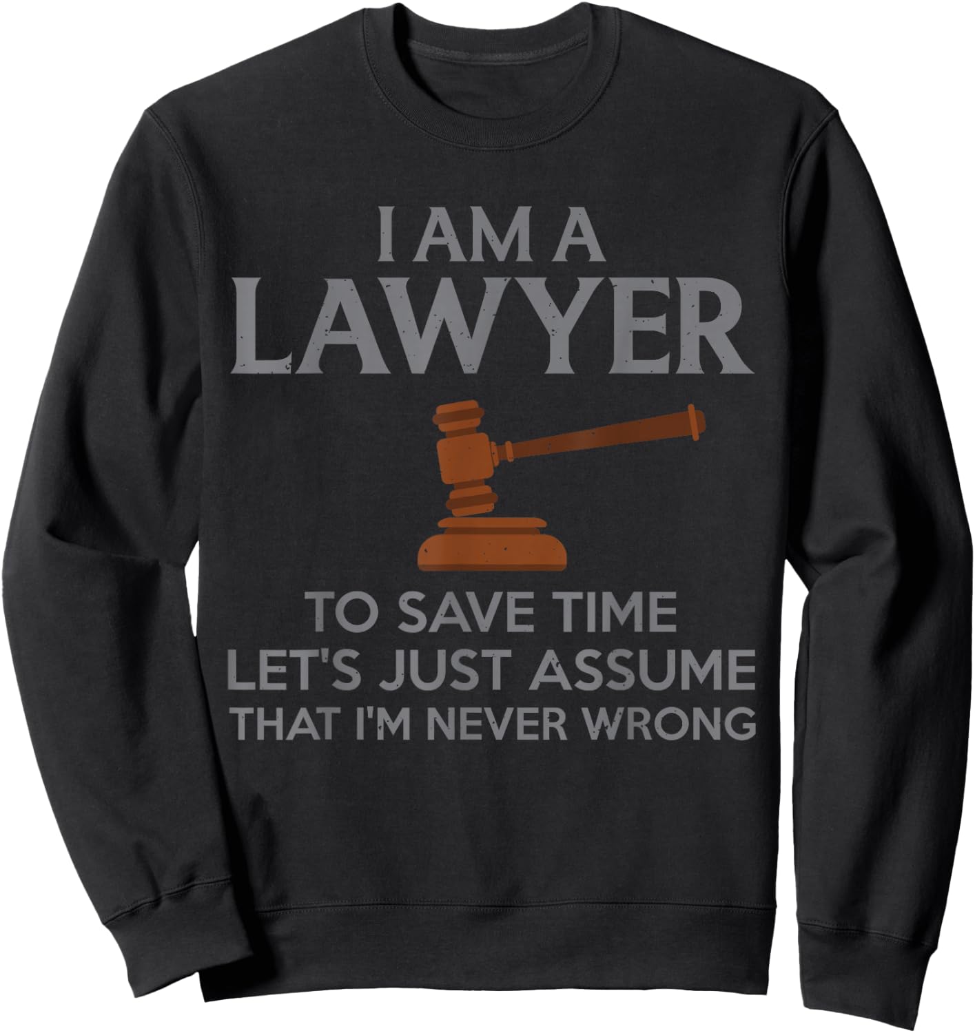 Cool Lawyer Design Women Attorney Law School Lawyer Sweatshirt - Sweatshirt | Black