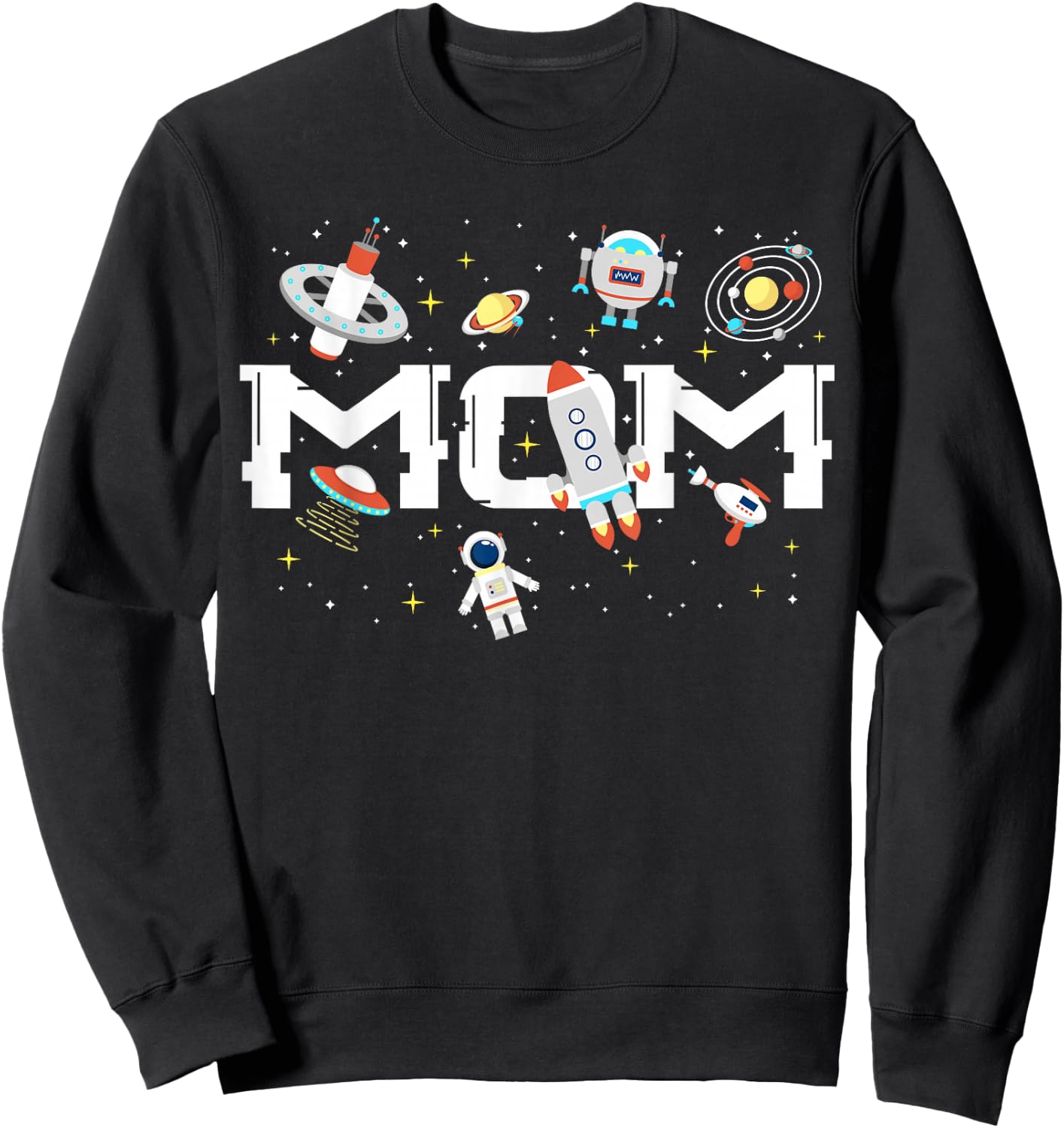Mom Outer Planets Birthday Party Astronaut Space Spaceman Sweatshirt - Sweatshirt | Black