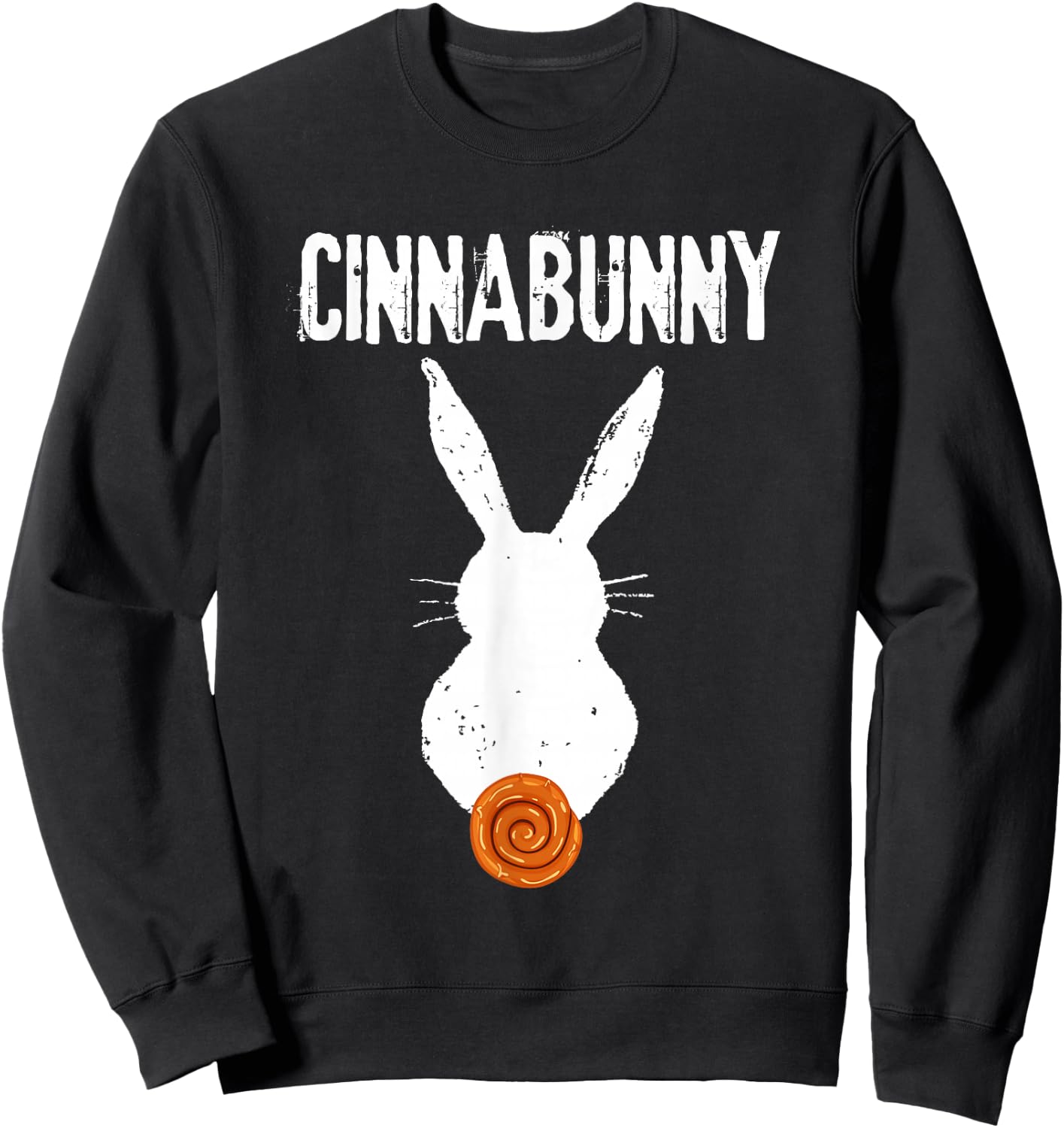 Cinnamon Roll And Cinnamon Buns - Cinnabunny Sweatshirt - Sweatshirt | Black