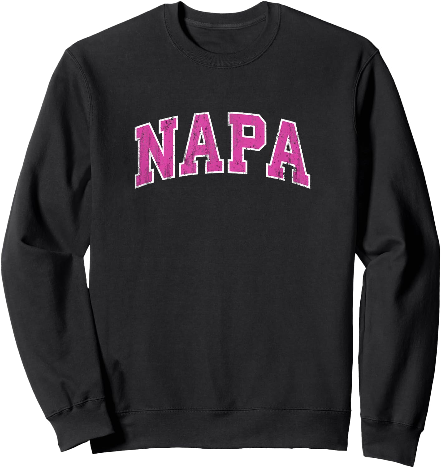 Napa California CA Vintage Sports Design Pink Design Sweatshirt - Sweatshirt | Black