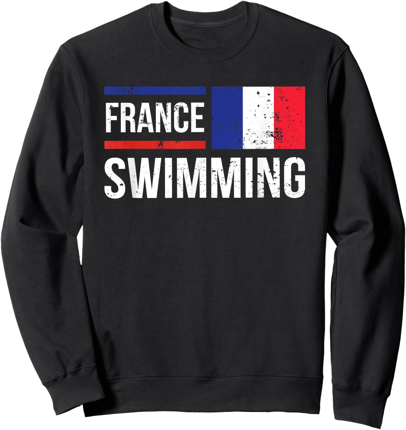 France Swimming Team Competition Pool Flag Pride Sweatshirt - Sweatshirt | Black