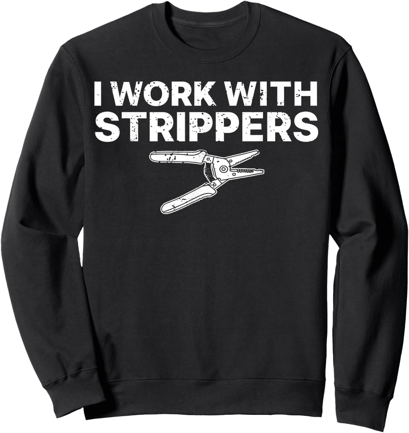 Funny Electrician Art Dad Electronics Engineer Humor Sweatshirt - Sweatshirt | Black