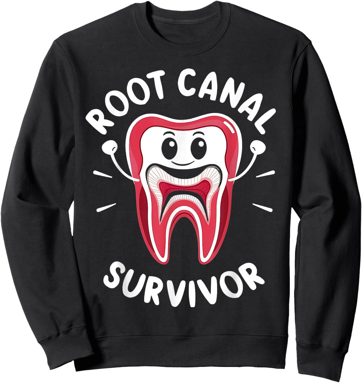 Root Canal Shirts Funny I survived My Root Canal Treatment Sweatshirt - Sweatshirt | Black