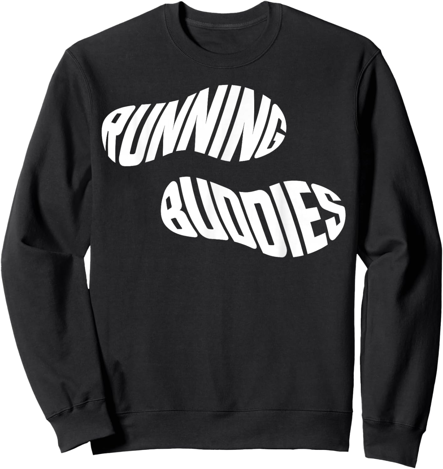 Running Runner Half Marathon Friends Besties Running Buddies Sweatshirt - Sweatshirt | Black