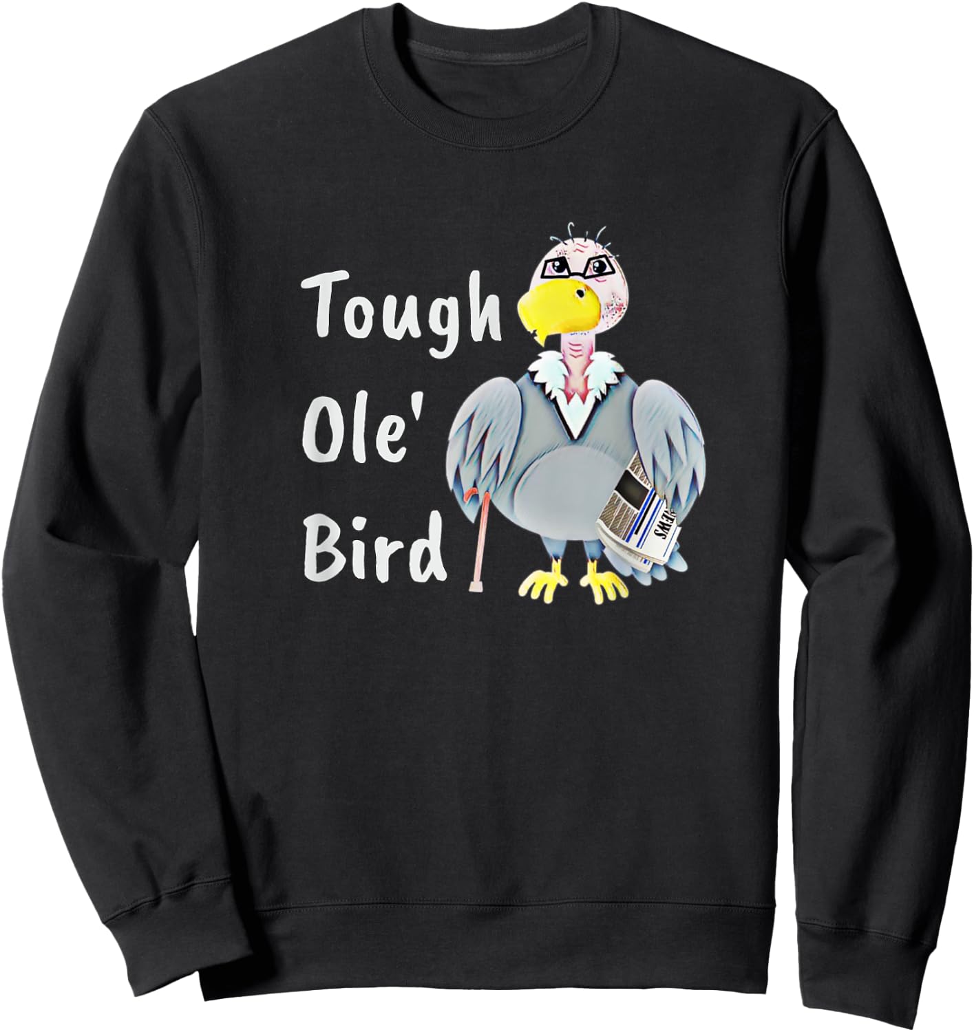 Tough Old Bird Grandpa Grandfather Funny Old Man Buzzard Sweatshirt - Sweatshirt | Black