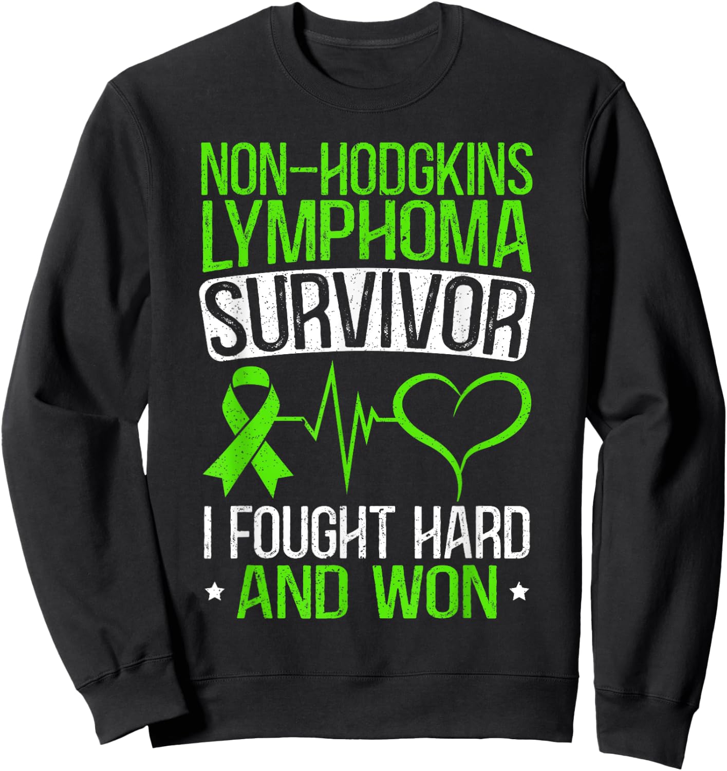 Non-Hodgkin Lymphoma Survivor I Fought Hard And Won Sweatshirt - Sweatshirt | Black