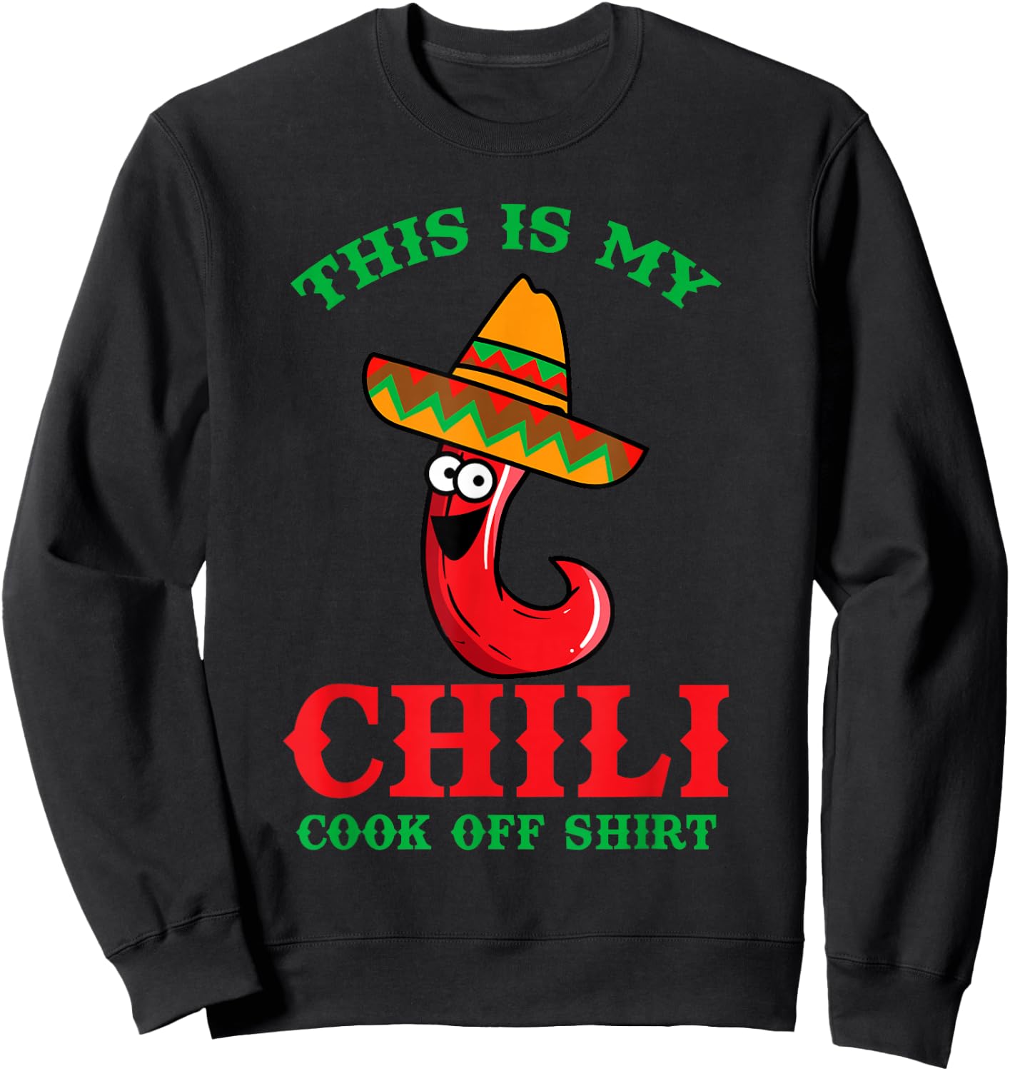This Is My Chili Cook Off Shirt Funny Best Contest Winner Sweatshirt - Sweatshirt | Black