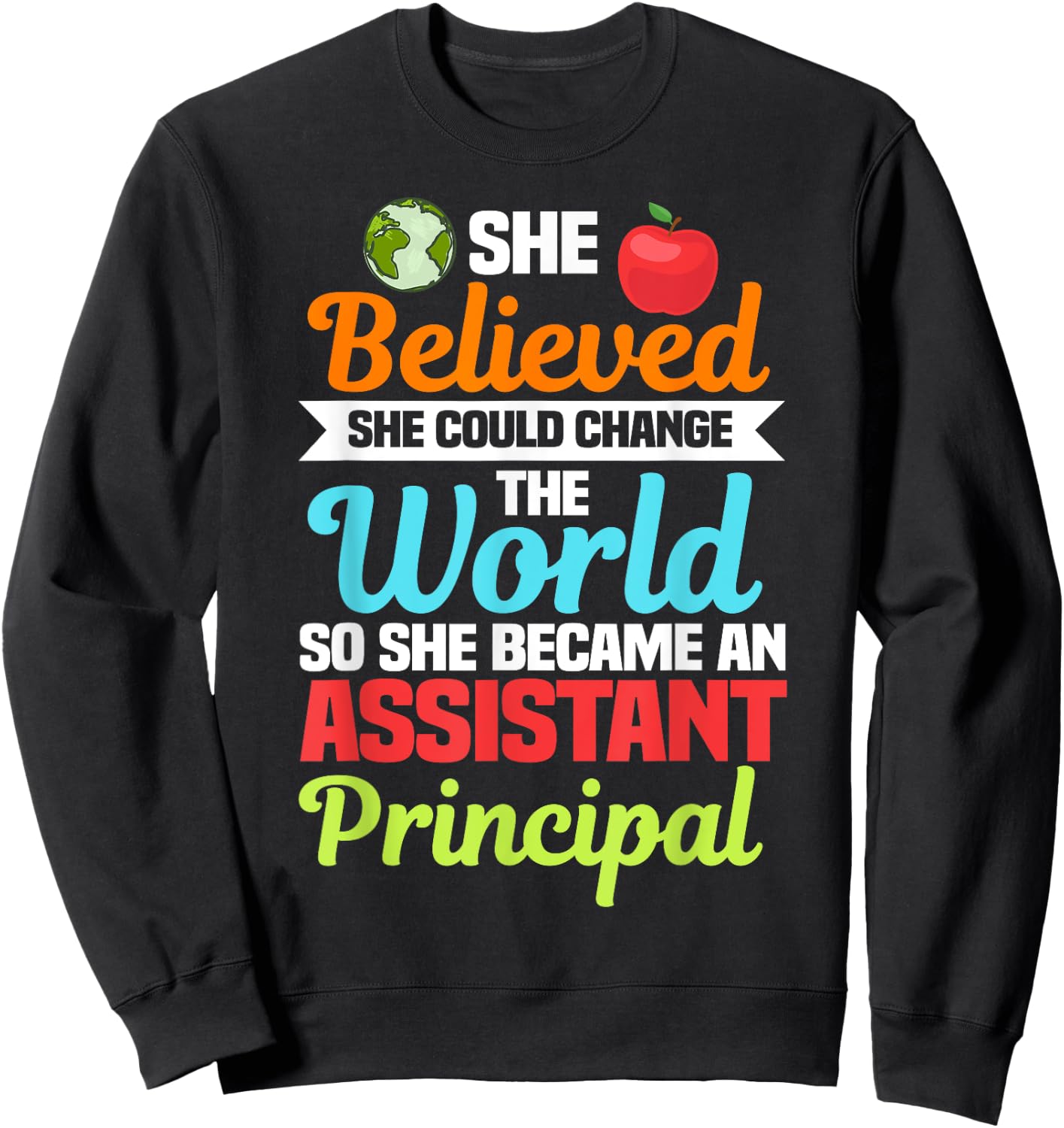 Assistant Principal Headmistress Deputy School Associate Sweatshirt - Sweatshirt | Black