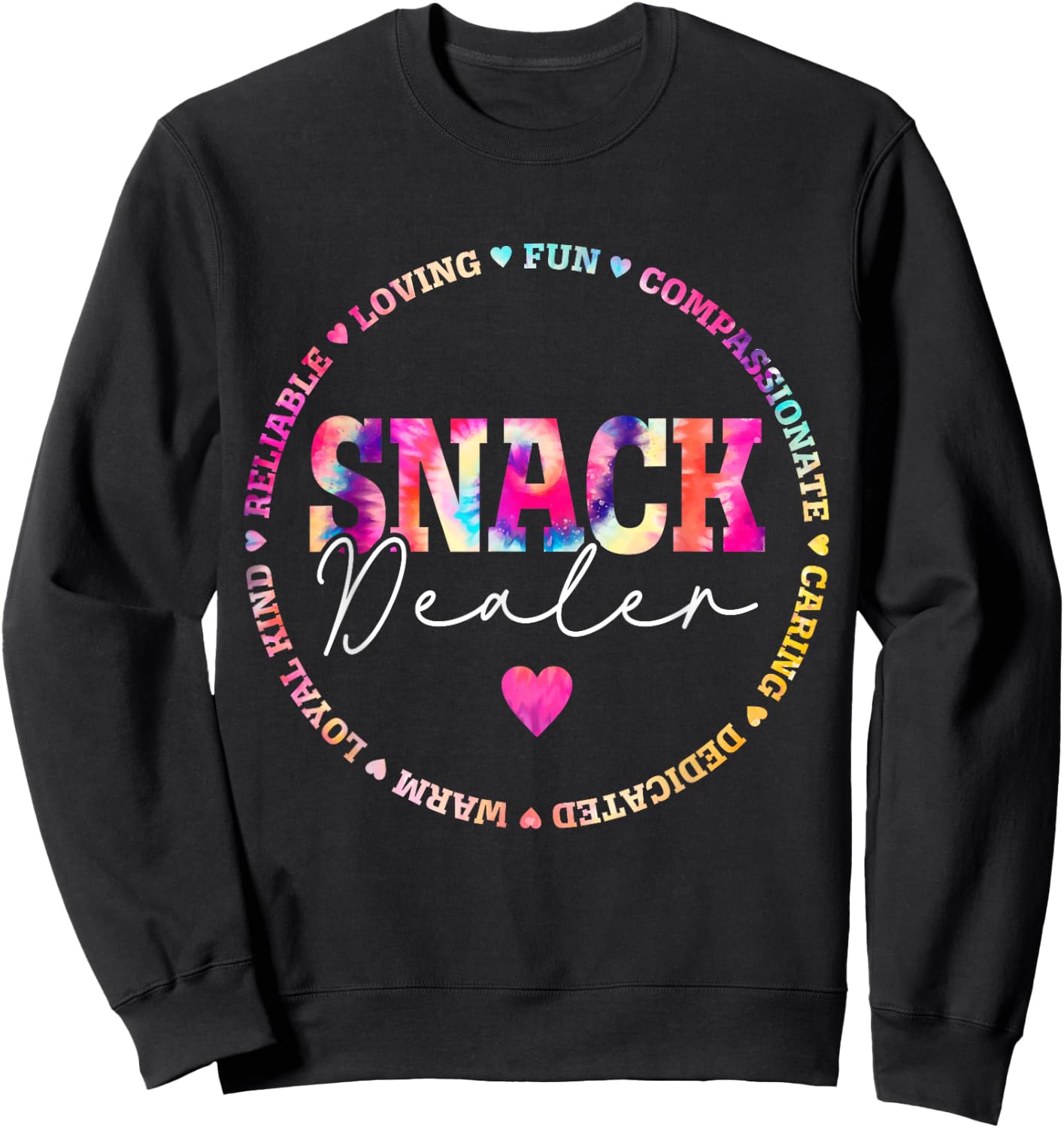 Tie Dye Snack Dealer Appreciation Funny Lunch Lady Crew Sweatshirt - Sweatshirt | Black