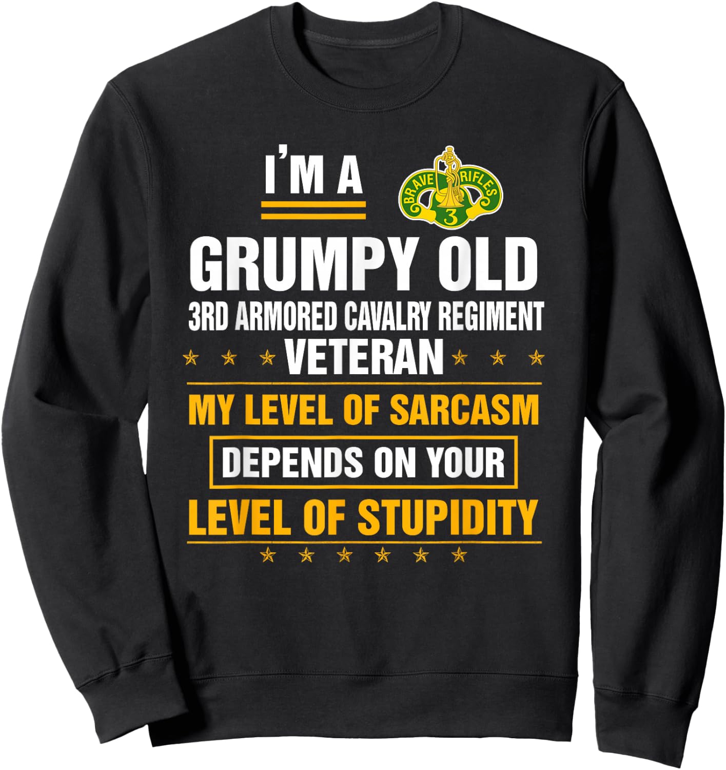 Grumpy Old 3rd Armored Cavalry Regiment Veteran Funny Xmas Sweatshirt - Sweatshirt | Black