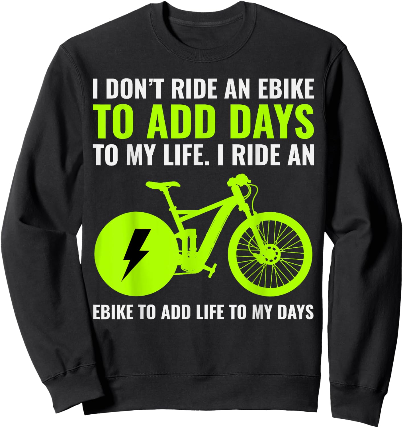 E-Bike Electric-Bike E-Cyclist Bicycling Rider Bicycle Lover Sweatshirt - Sweatshirt | Black