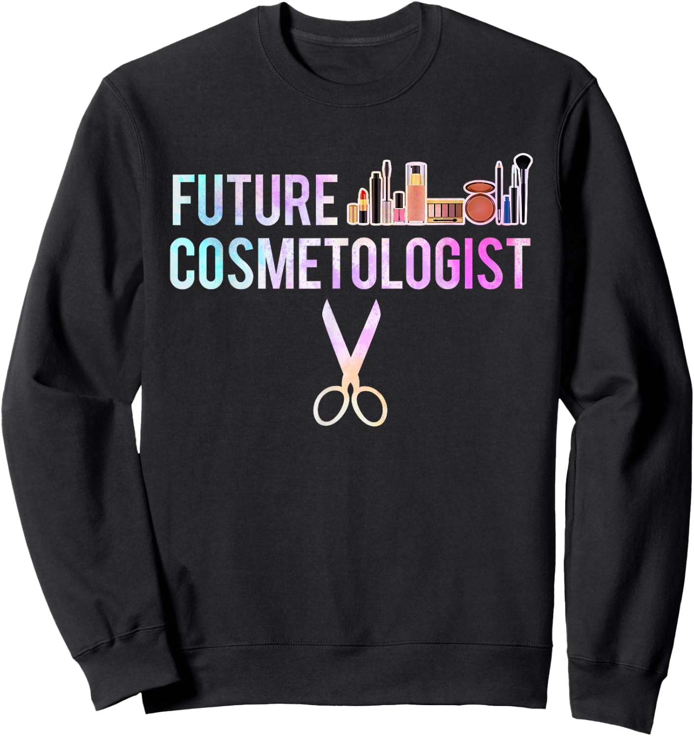 Makeup Artist co Future Cosmetologist Hairstylist Gift Sweatshirt - Sweatshirt | Black