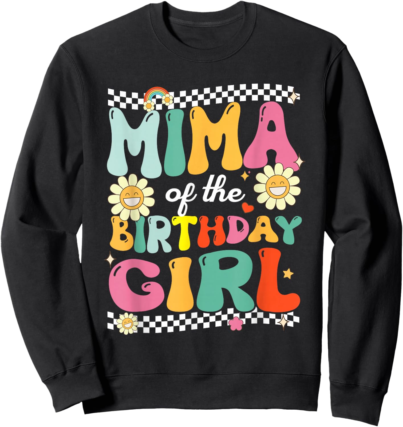 Mima of The Birthday Girl Family Groovy Birthday Party Sweatshirt - Sweatshirt | Black