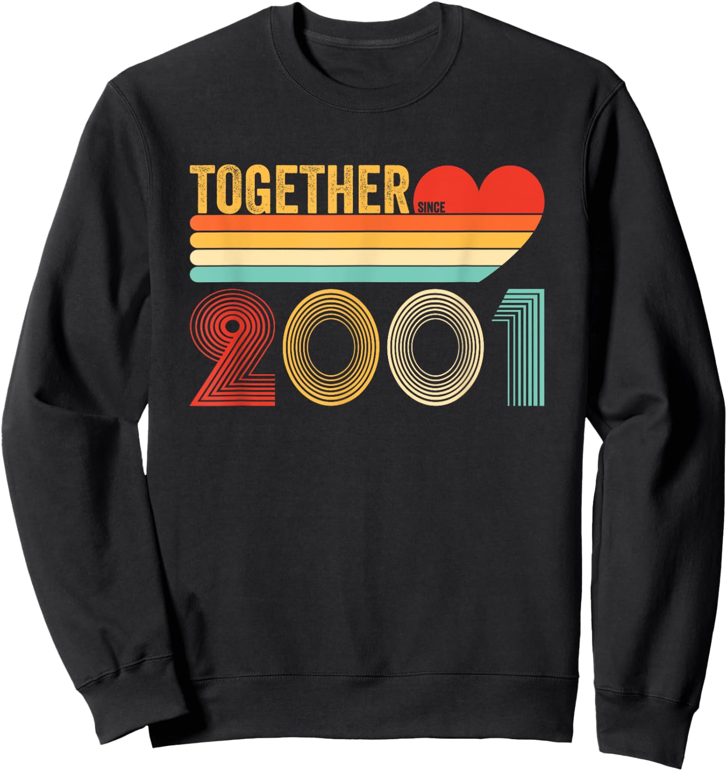 Together Since 2001 Shirt Her Couple Anniversary Sweatshirt - Sweatshirt | Black
