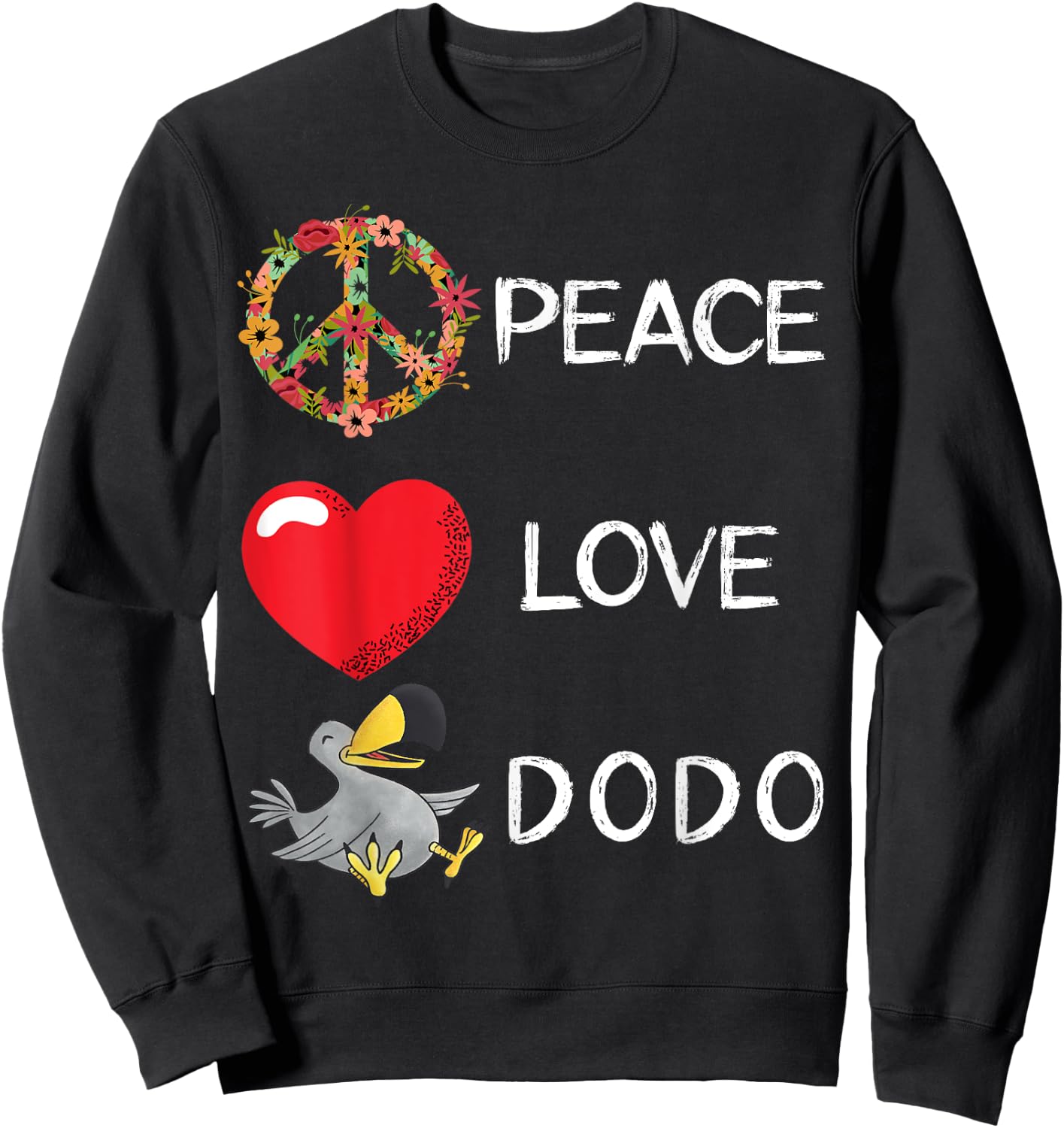 Dodo Bird Love Peace Extinct Flightless Dronte Bird Watcher Sweatshirt - Sweatshirt | Black