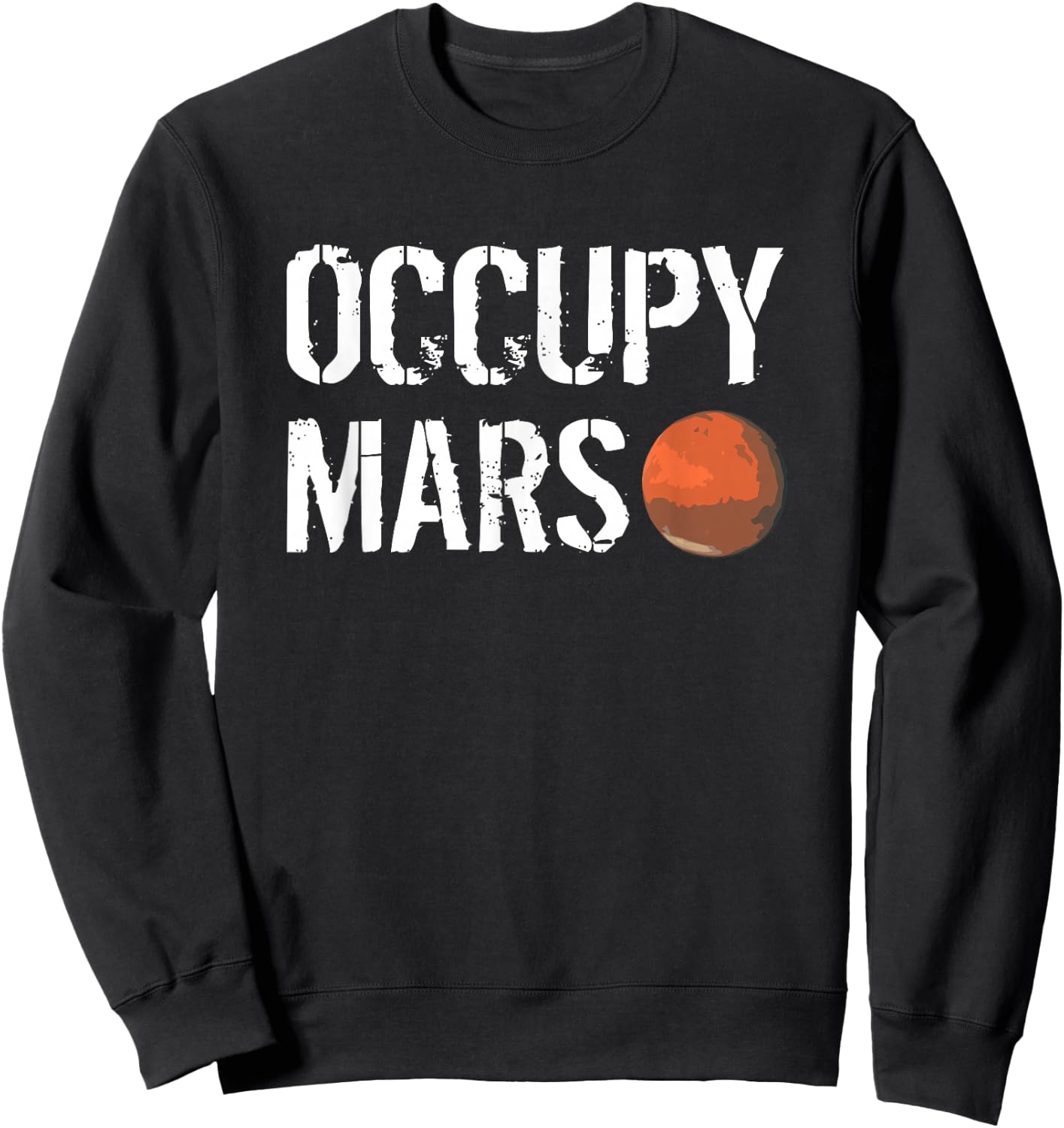 Occupy Mars Space Explorer Sweatshirt - Sweatshirt | Black