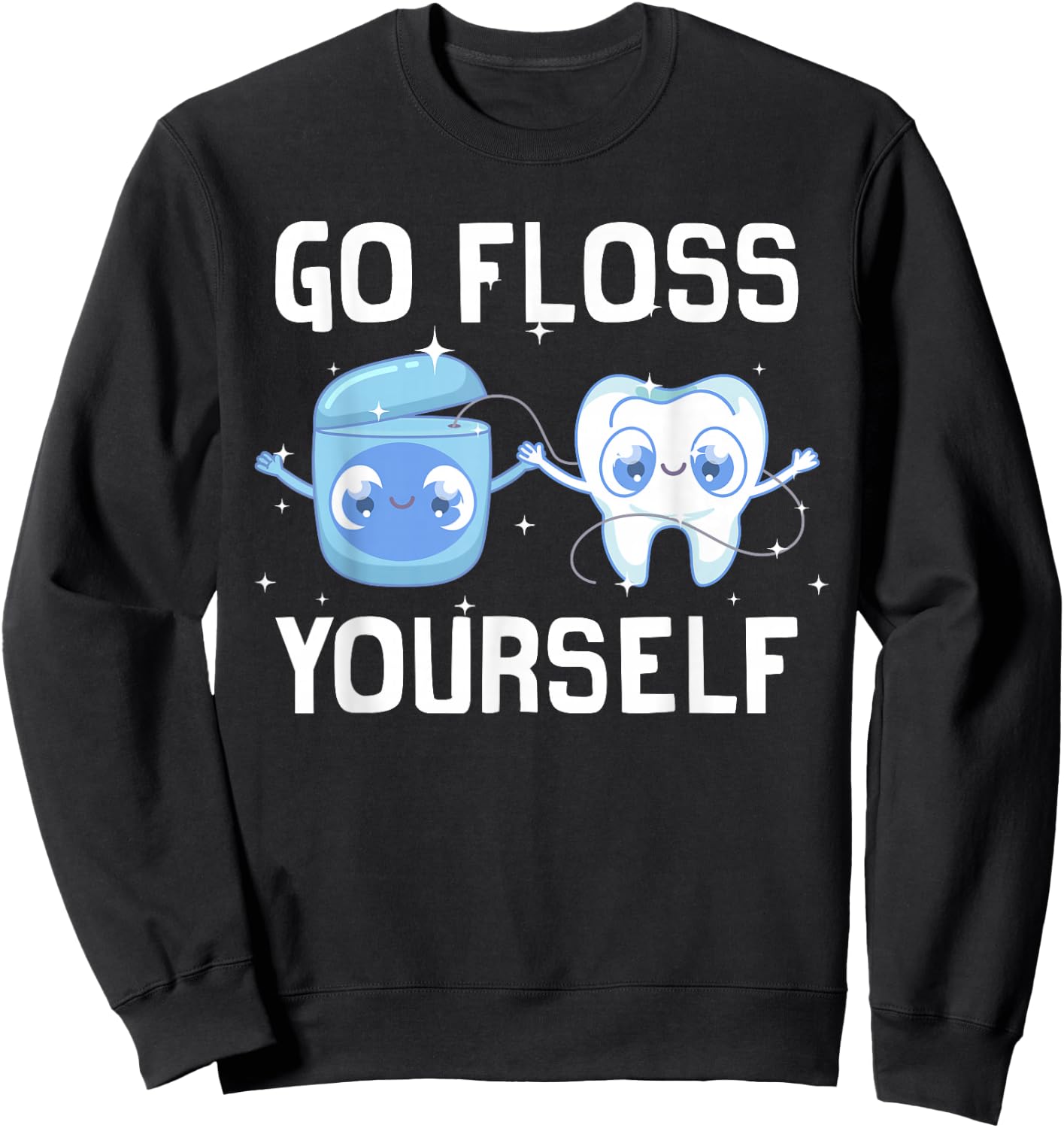 Cute Dental Assistant Design Women Dental Hygiene Sweatshirt - Sweatshirt | Black