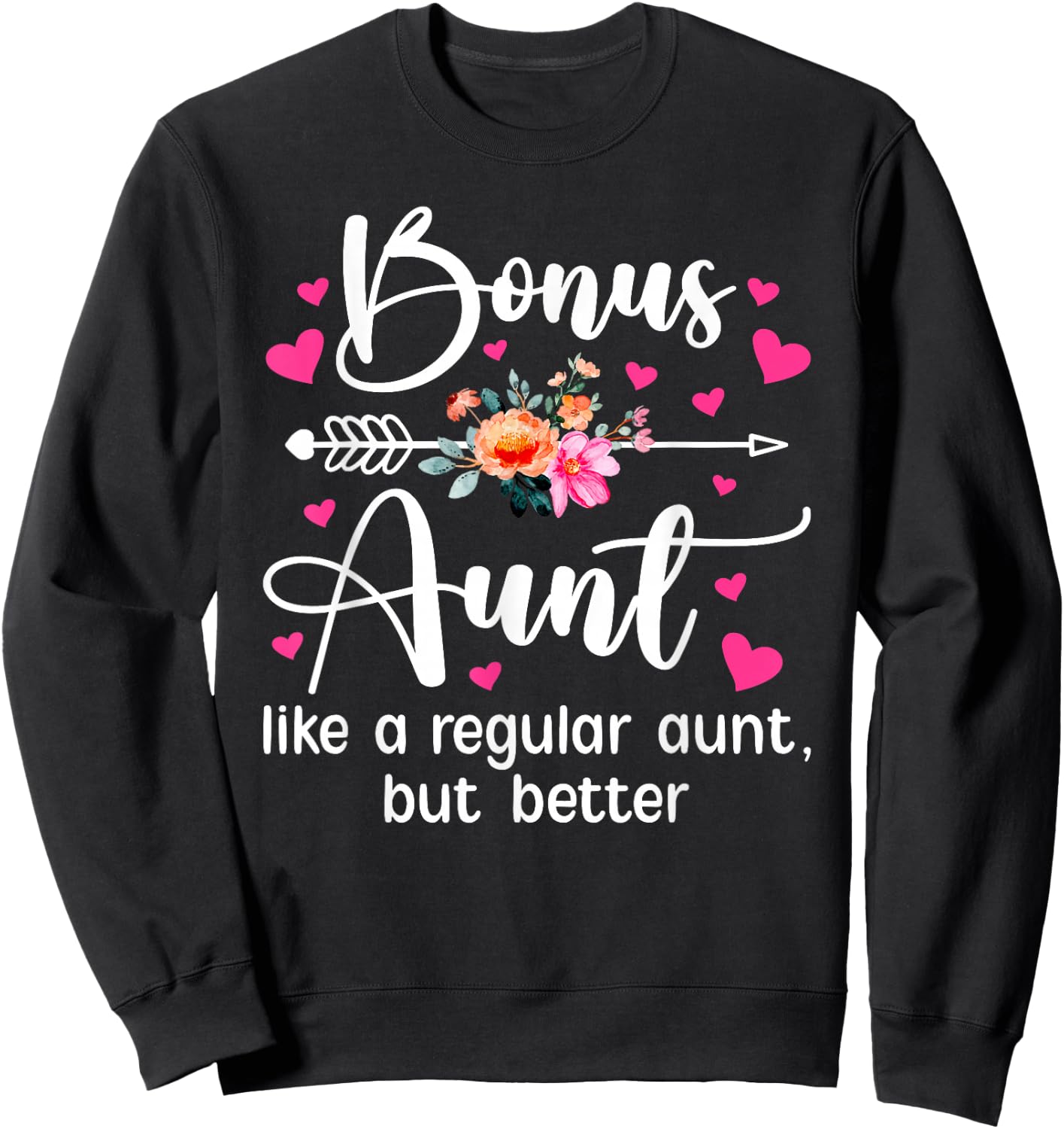 Bonus Aunt Definition Bonus Auntie Step Aunt Sweatshirt - Sweatshirt | Black