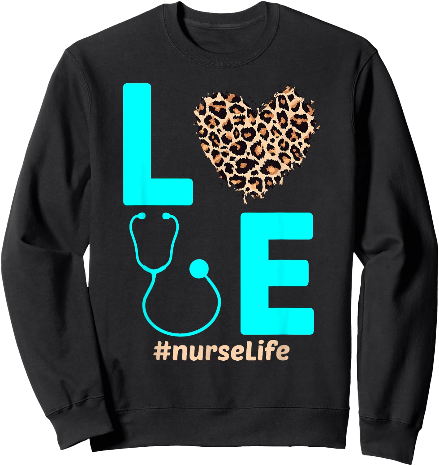 Nurse Life RN LPN CNA School Cheetah Heart Leopard Hopeful Sweatshirt - Sweatshirt | Black