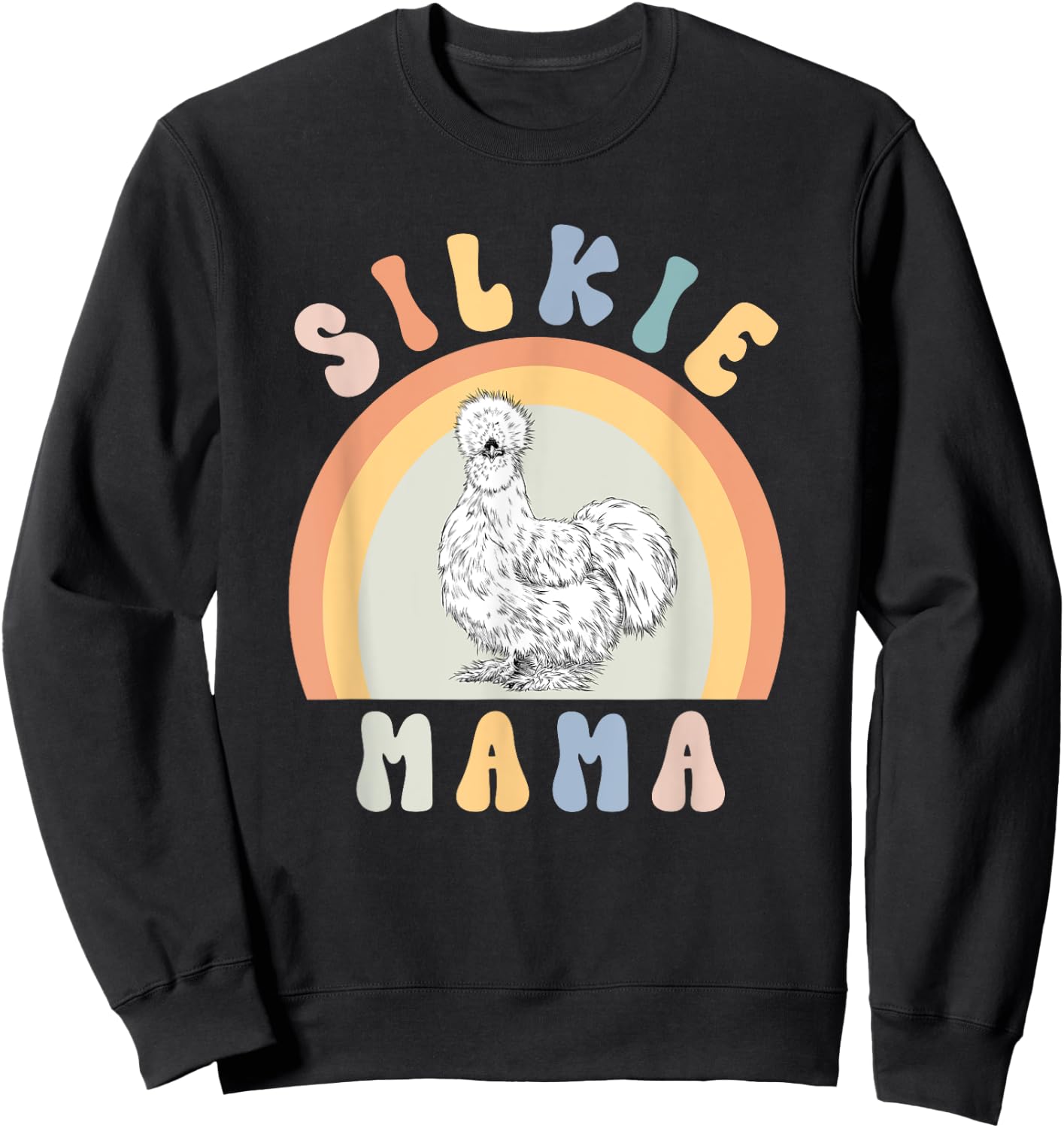 Silkie Mama Silky Chicken Mom Farm Animal Lovers Sweatshirt - Sweatshirt | Black