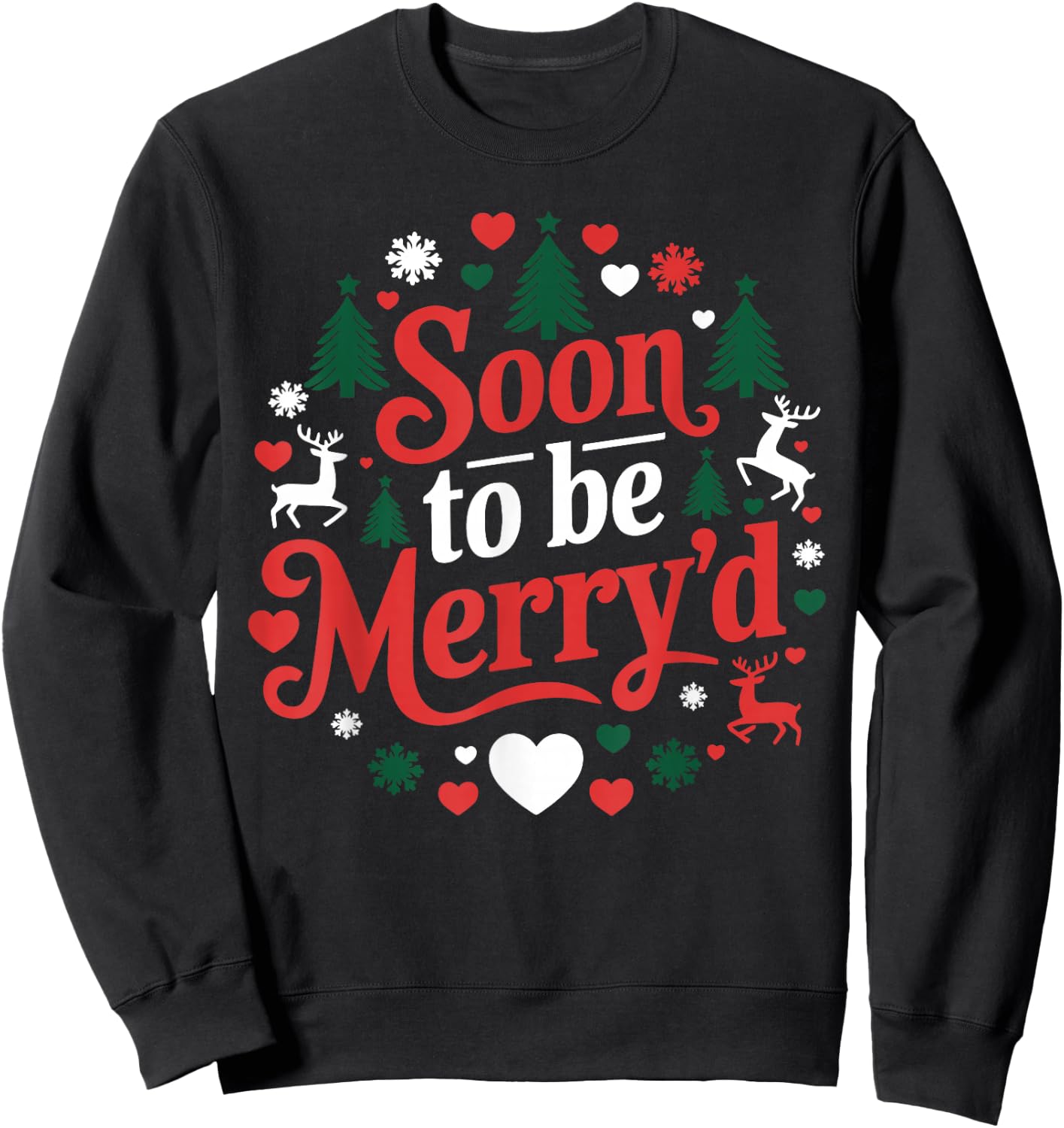 Soon To Be Merry'd Christmas Engaged Couple Matching Family Sweatshirt - Sweatshirt | Black