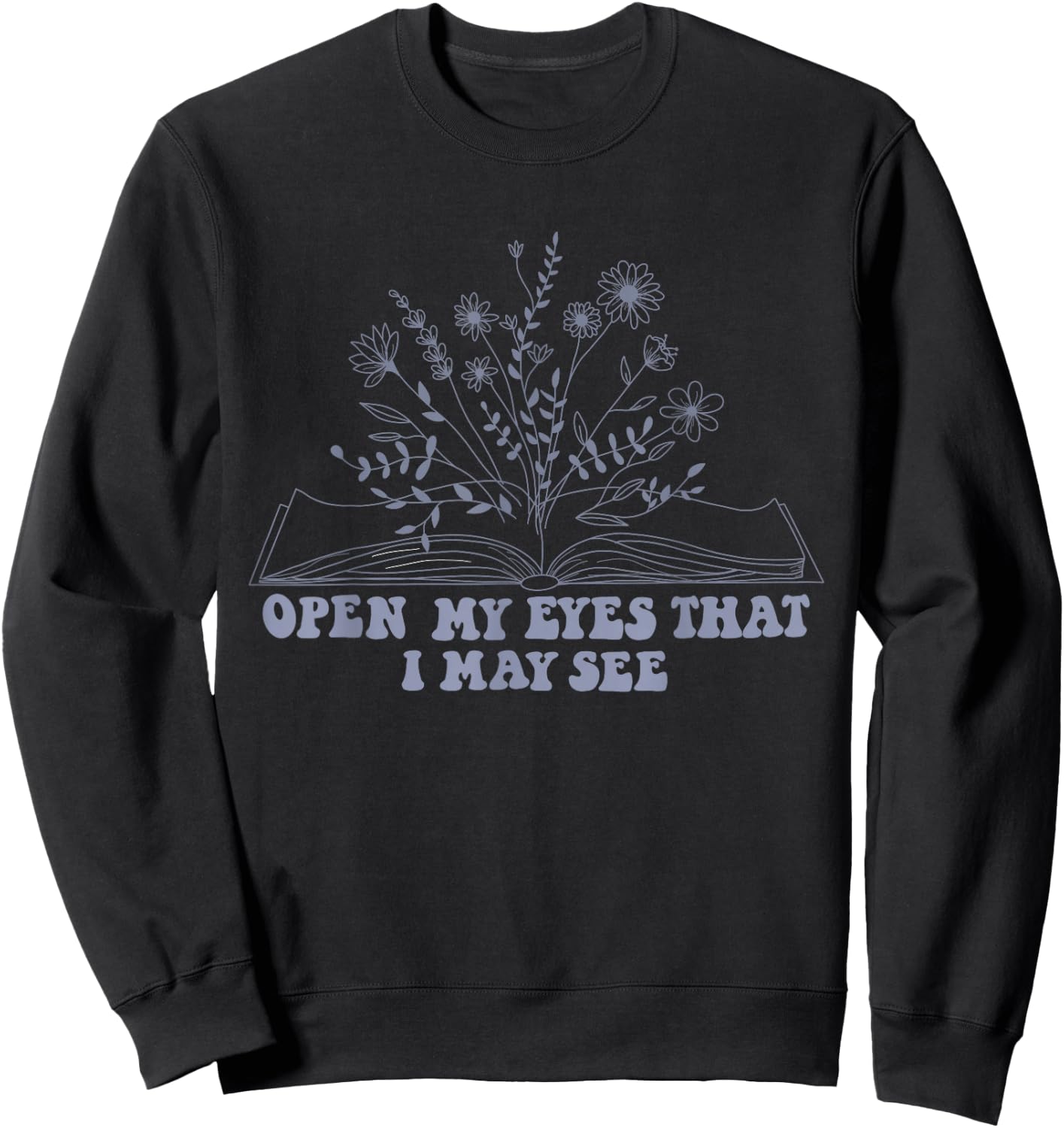 Open my eyes Sweatshirt - Sweatshirt | Black