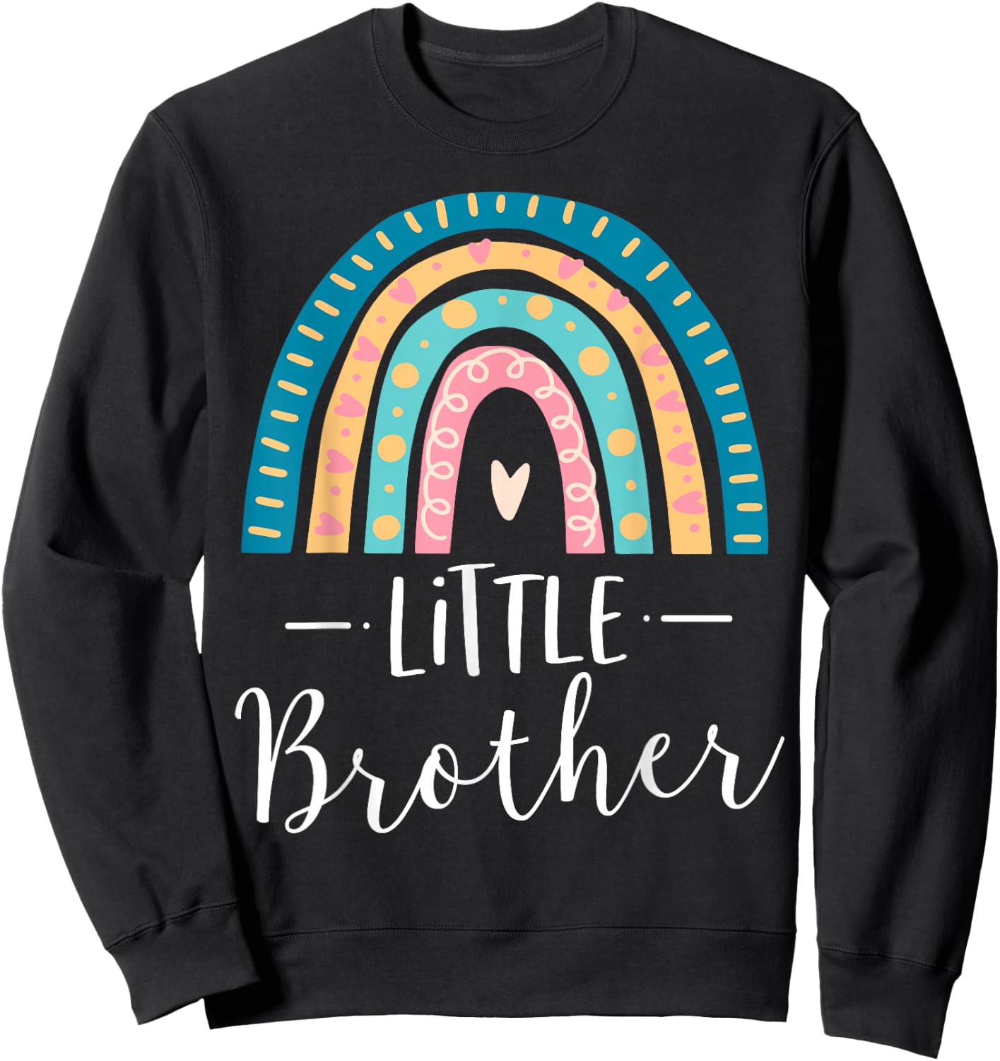 Little Brother Rainbow Sibling Gift Family Matching Birthday Sweatshirt - Sweatshirt | Black