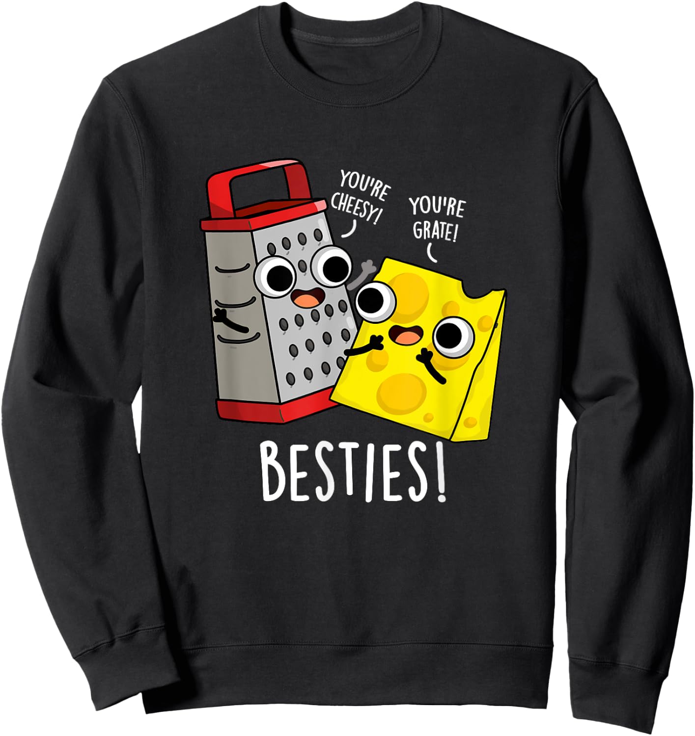 Besties Funny Best Friend Pun Sweatshirt - Sweatshirt | Black