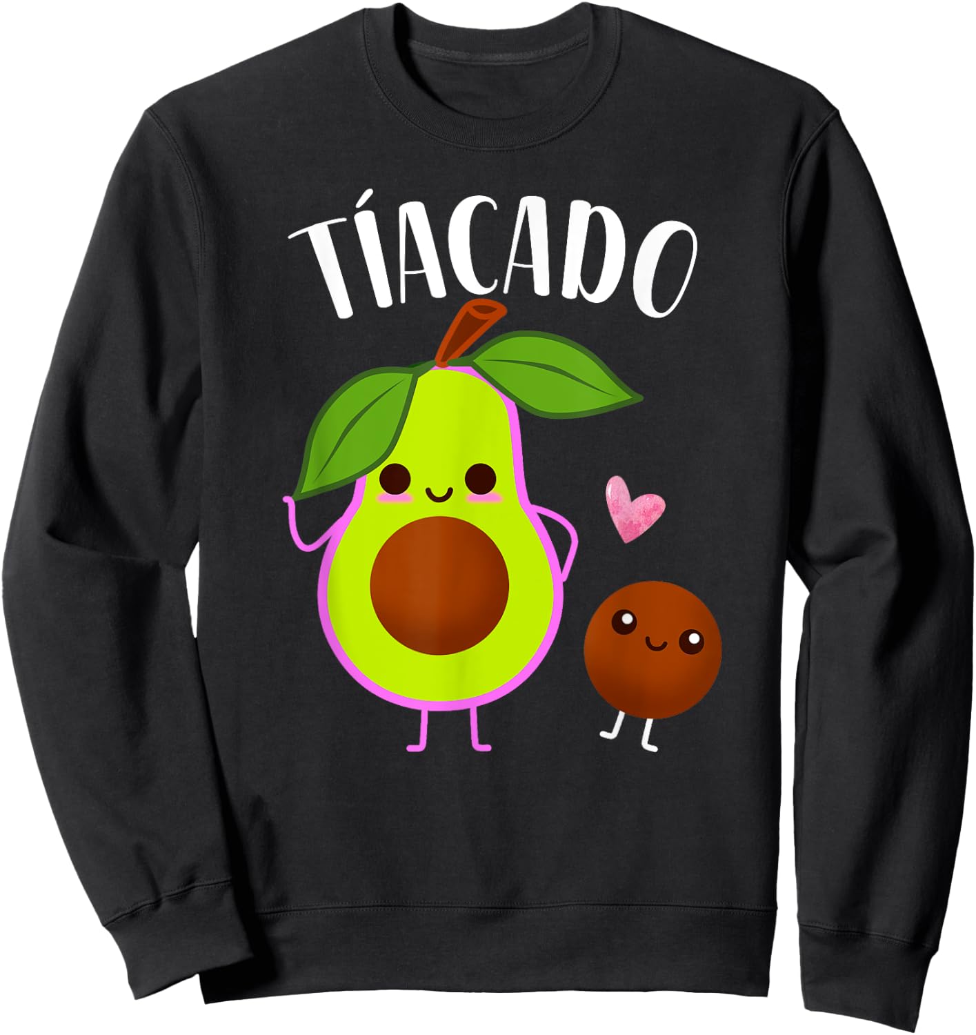 Tiacado Spanish Aunt Funny Avocado Baby Shower Sweatshirt - Sweatshirt | Black
