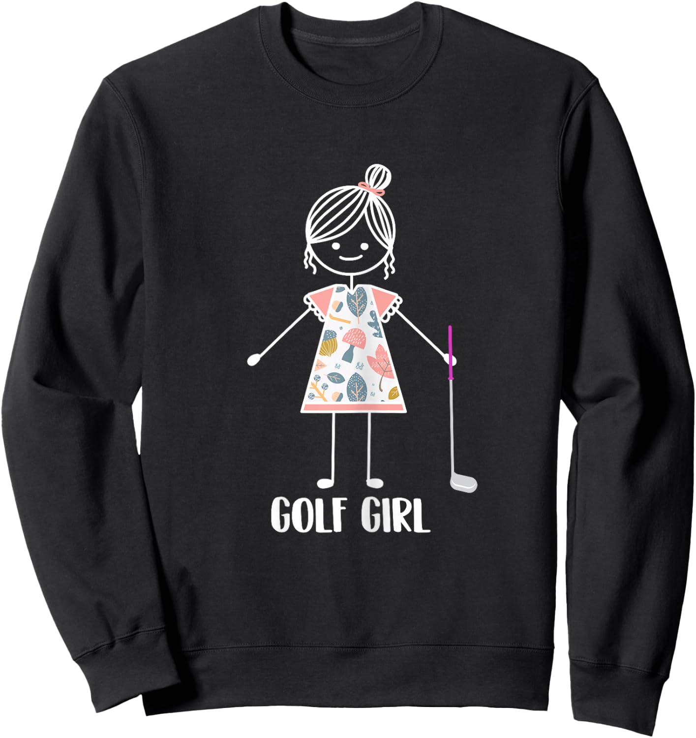 Golg Girl - Golf Lover Golfer Life Golfing Sweatshirt - Sweatshirt | Black