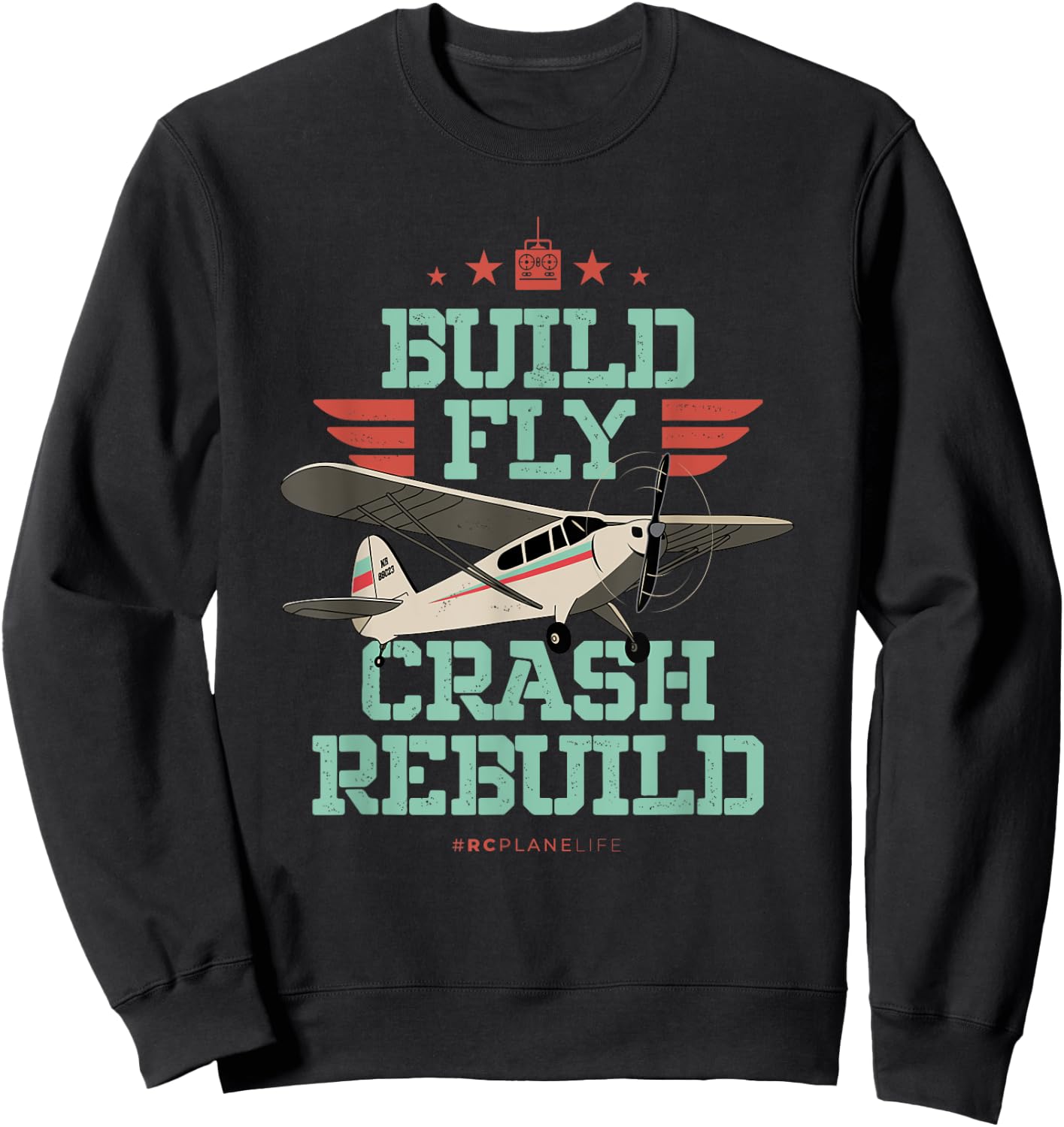 Vintage RC Plane Gifts Build Fly Crash Rebuild Airplane Sweatshirt - Sweatshirt | Black