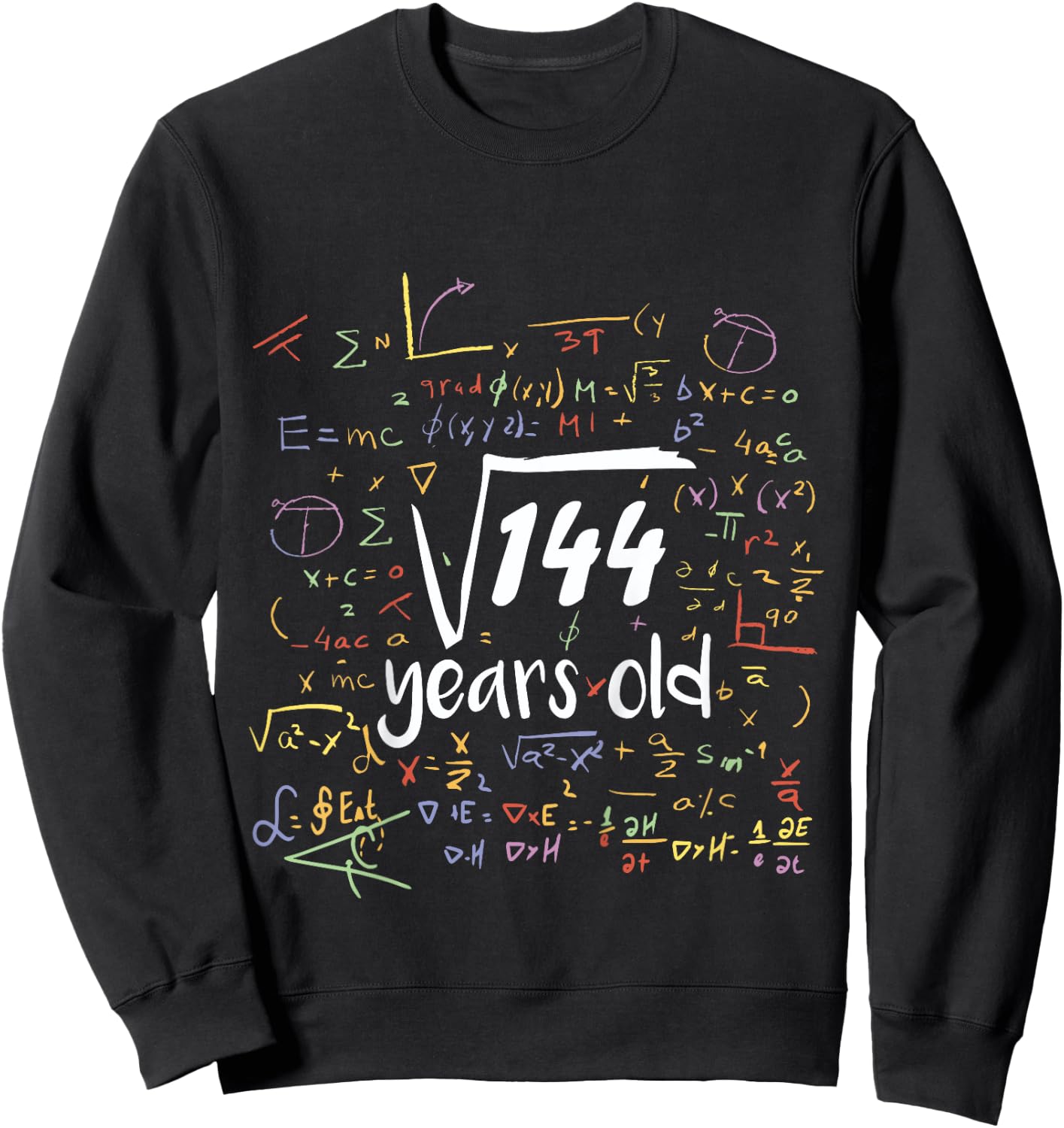 Square Root Of 144 - 12th Birthday 12 Year Old Math Bday Sweatshirt - Sweatshirt | Black