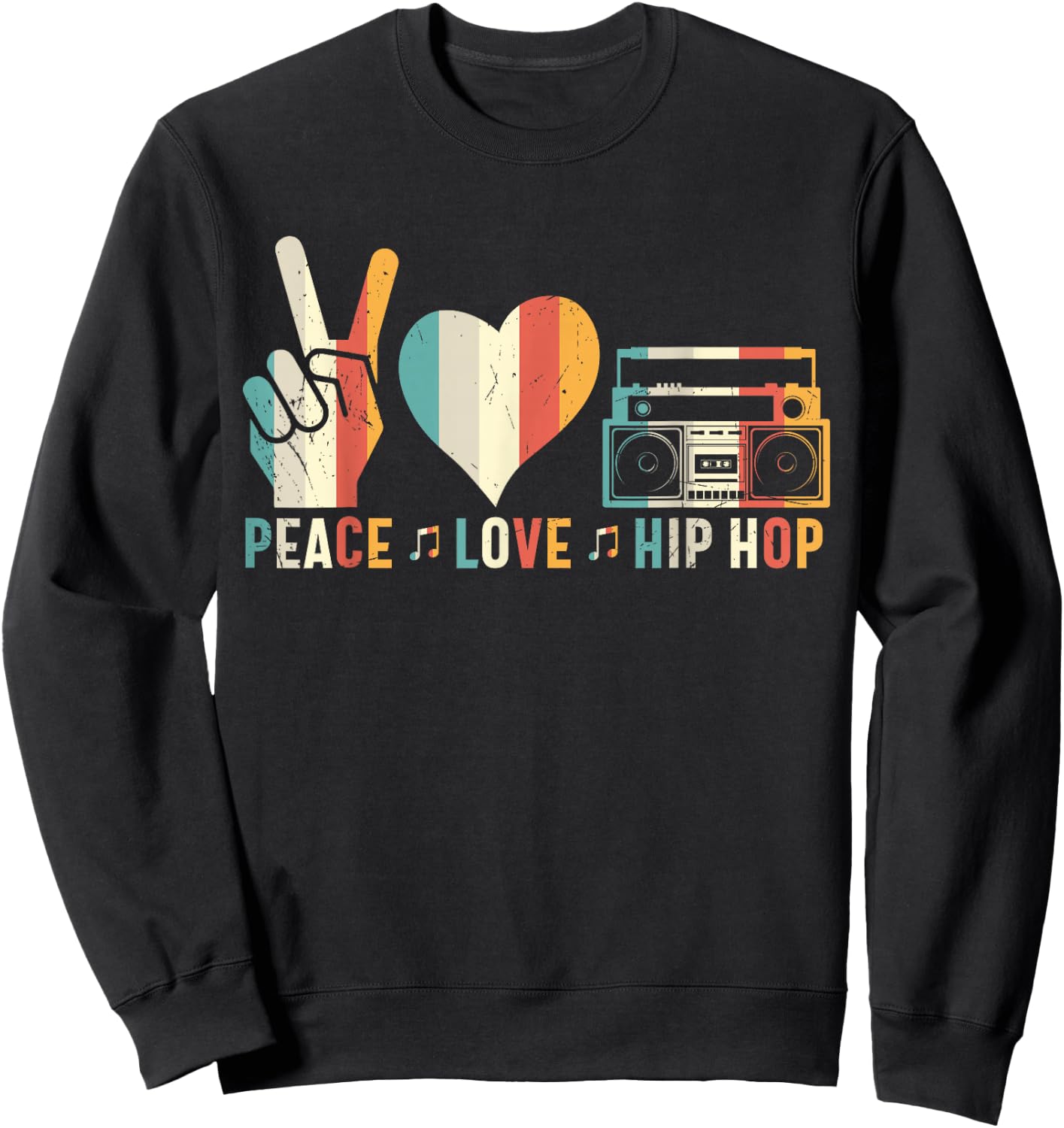 Retro 80's Old School Peace Love Hip Hop Graphic Sweatshirt - Sweatshirt | Black