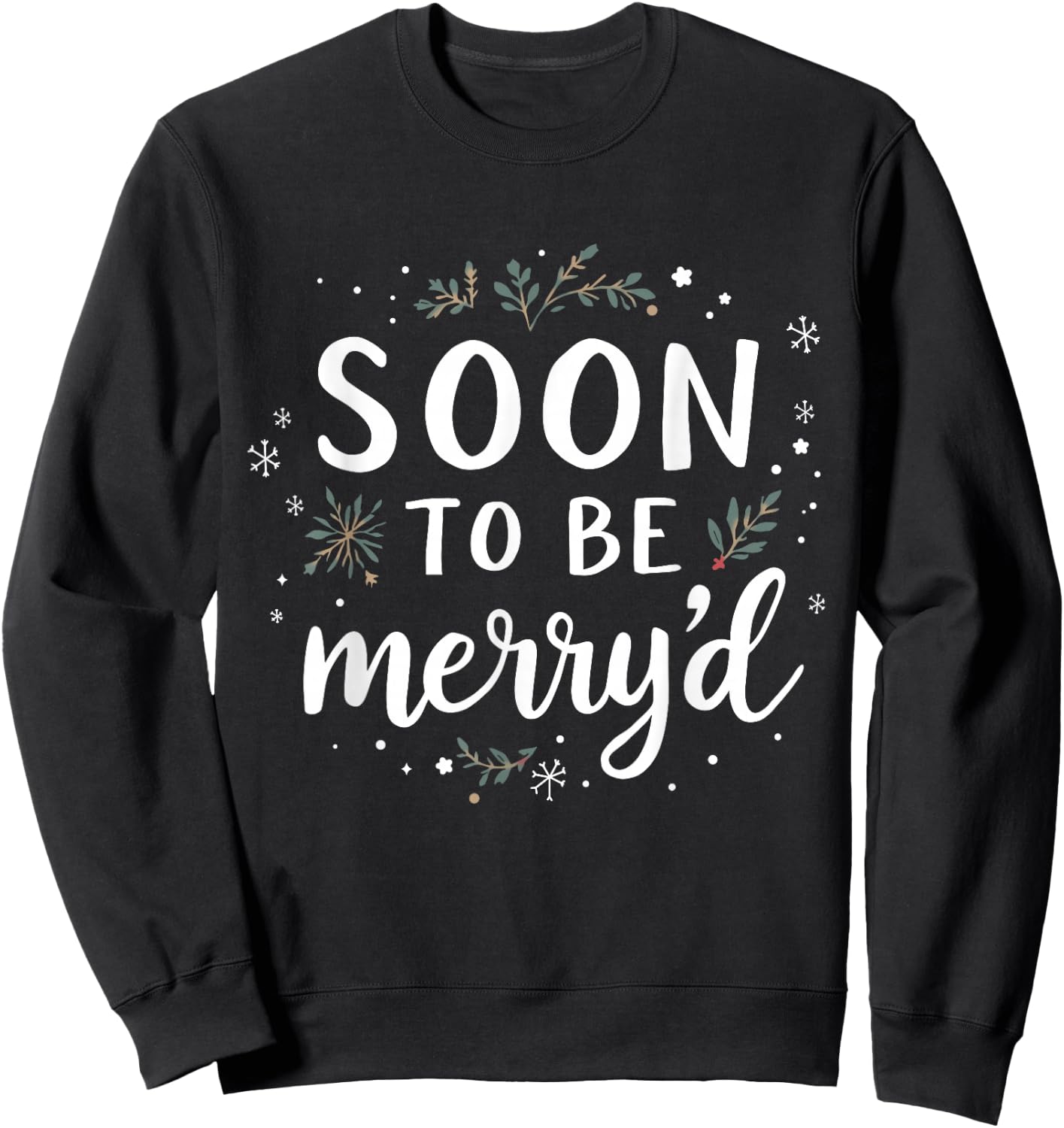 Soon to Be Merry'd Engaged Couples Pajamas Xmas Matching Sweatshirt - Sweatshirt | Black