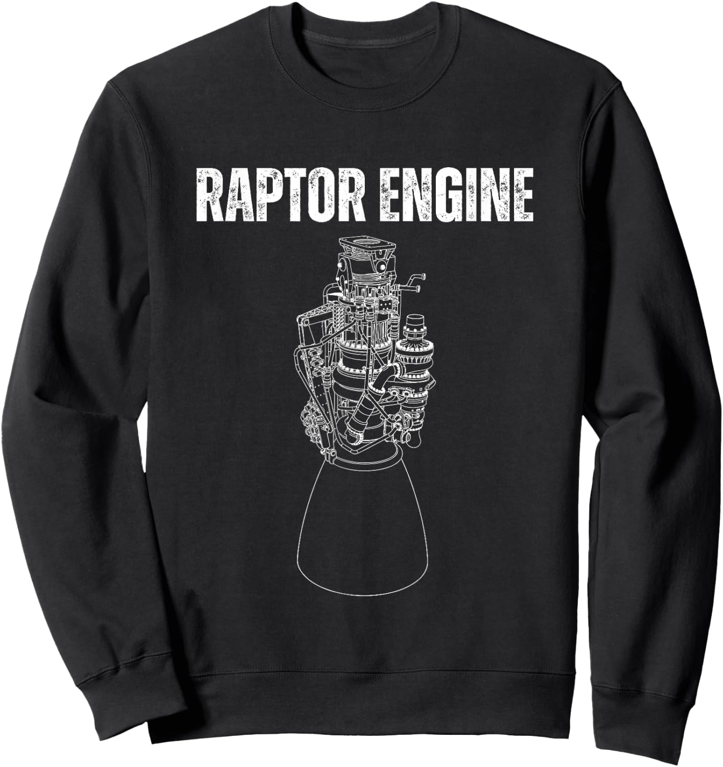 Starship Raptor Engine for Space Explorers & Rocket Scientis Sweatshirt - Sweatshirt | Black