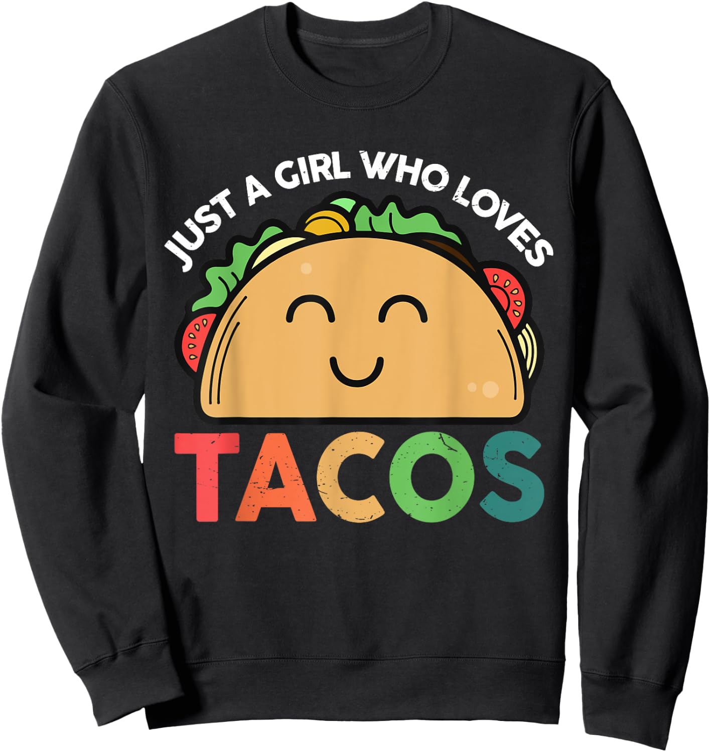 Taco-Shirt Just a girl who loves Tacos Women Girls Sweatshirt - Sweatshirt | Black