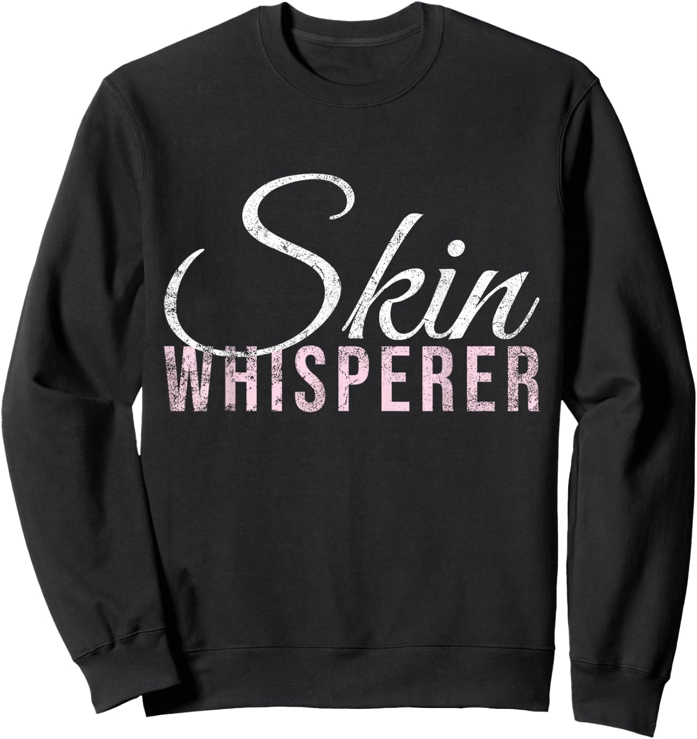 Vintage Skin Whisperer Skincare Lover Skin Esthetician Sweatshirt - Sweatshirt | Black