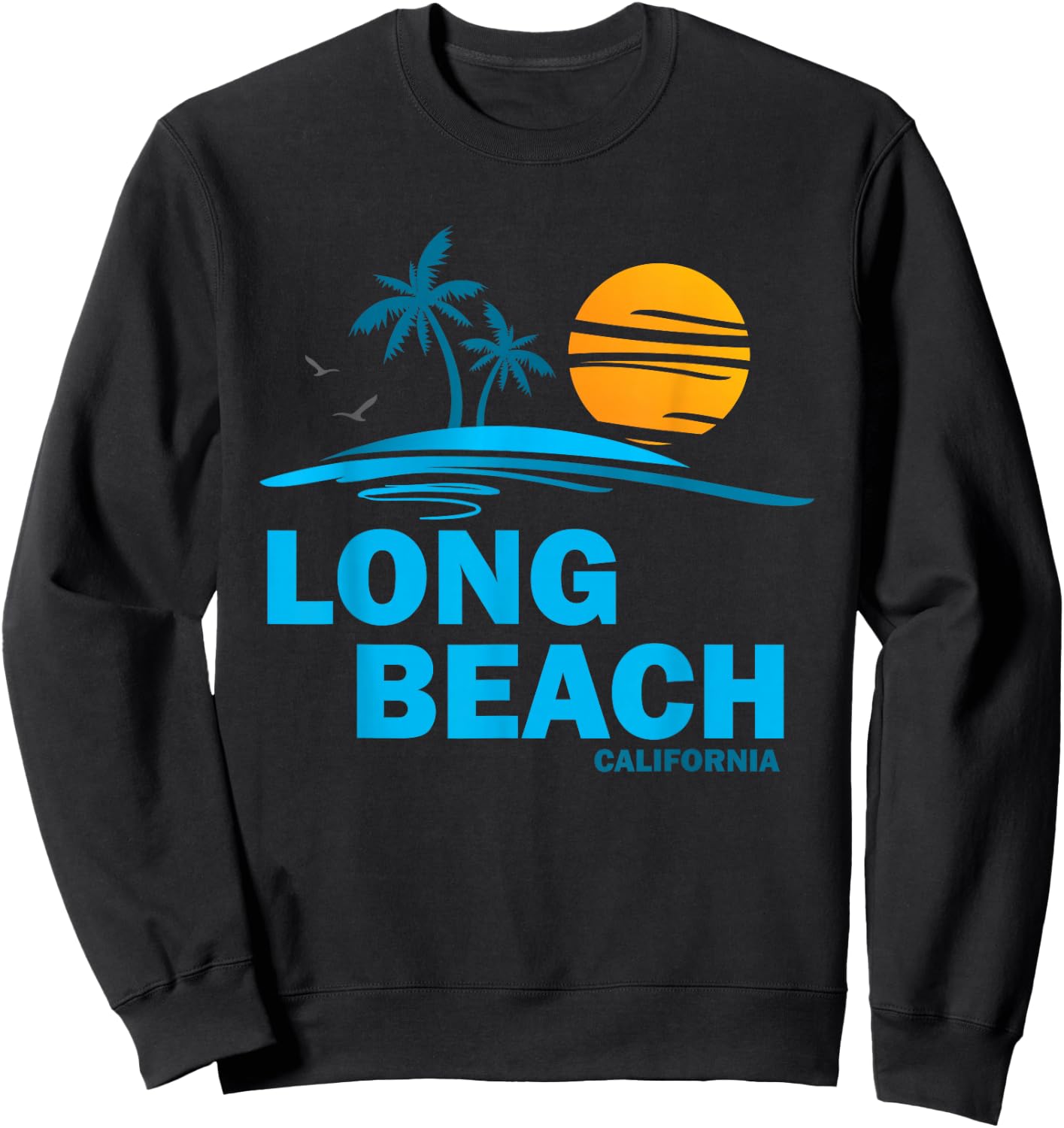Long Beach California Souvenir Sweatshirt - Sweatshirt | Black