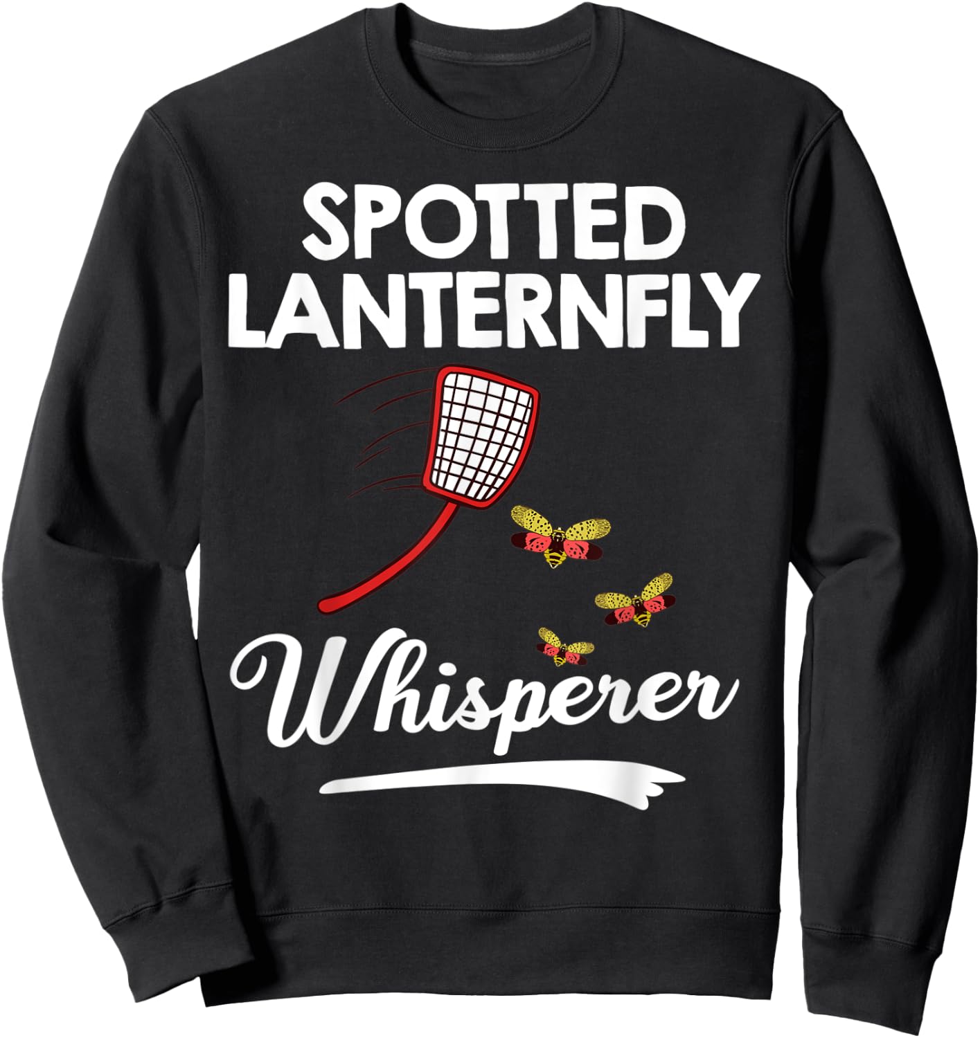 Spotted Lanternfly Trap Insect Spray Lantern Fly Sweatshirt - Sweatshirt | Black