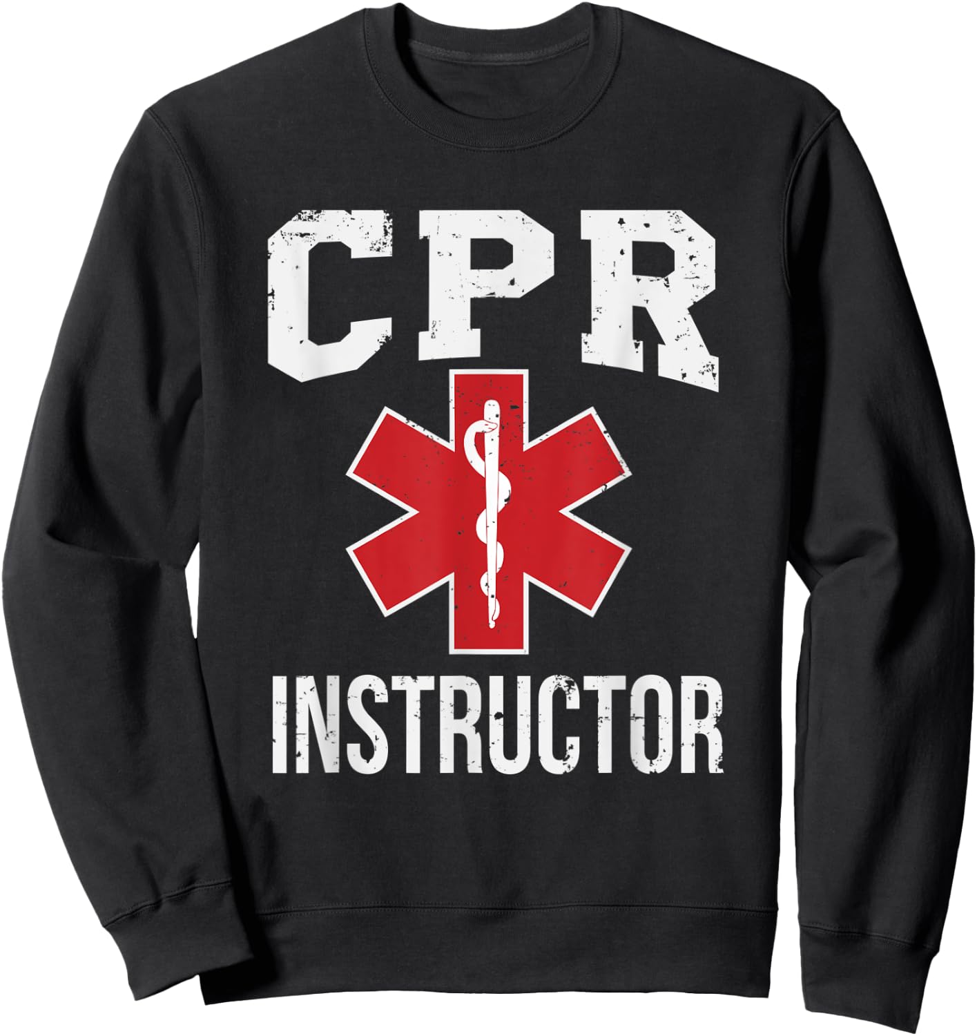 CPR Instructor Red Star Of Life EMS design Medic Gift Sweatshirt - Sweatshirt | Black